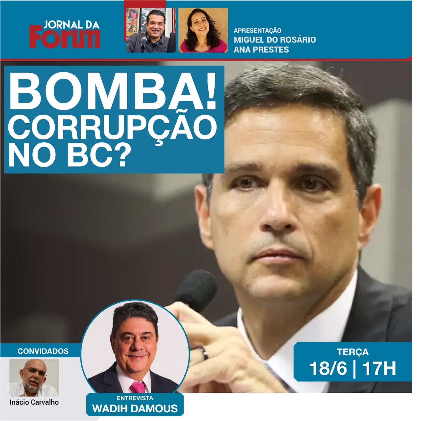 TCU investiga mutreta no Banco Central | Campos Neto na mira | Lula confirma: é candidato episode artwork