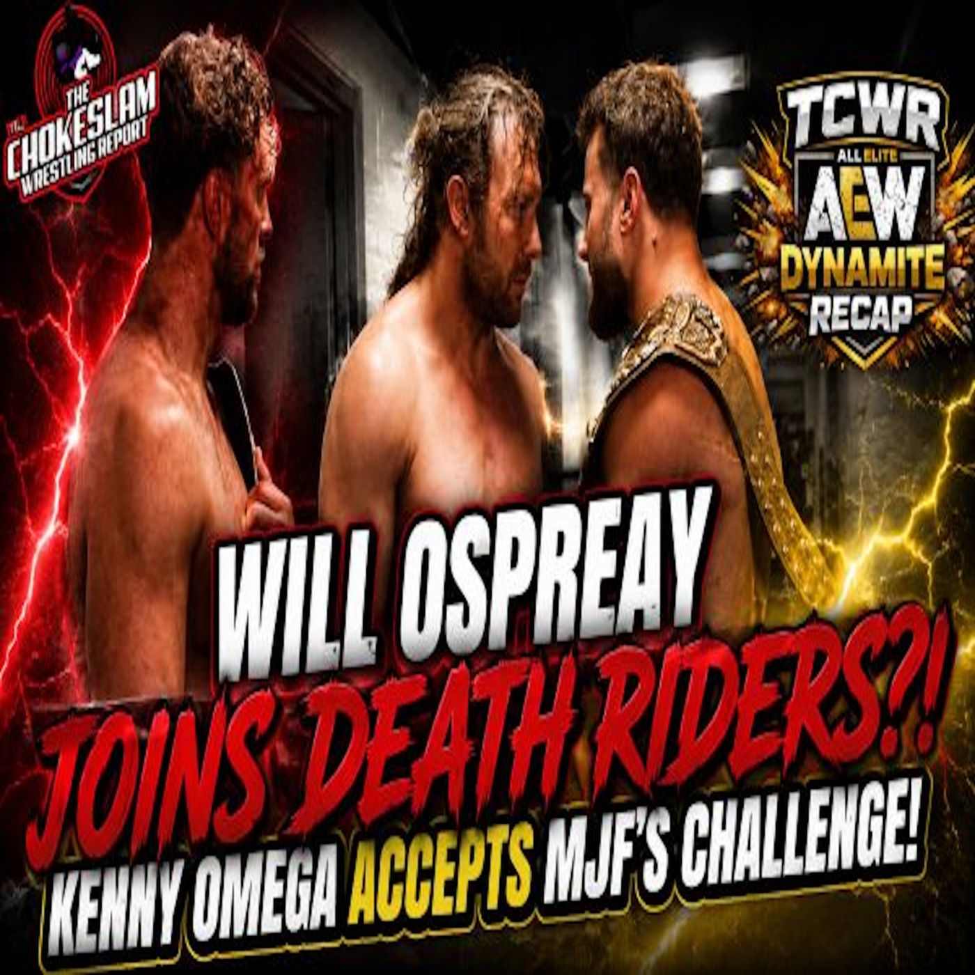 Will Ospreay Joins Death Riders! Kenny Omega Accepts MJF's Challenge! episode artwork