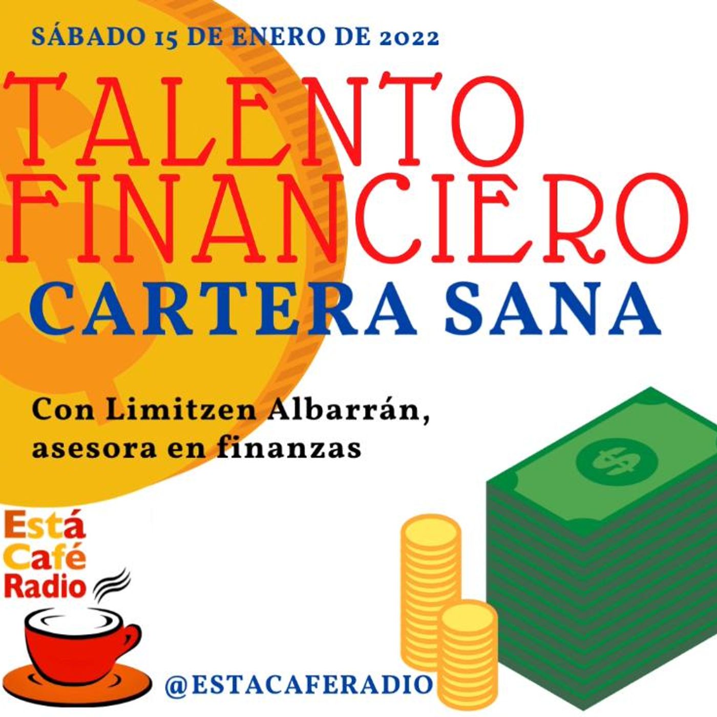 Talento financiero, cartera sana episode artwork