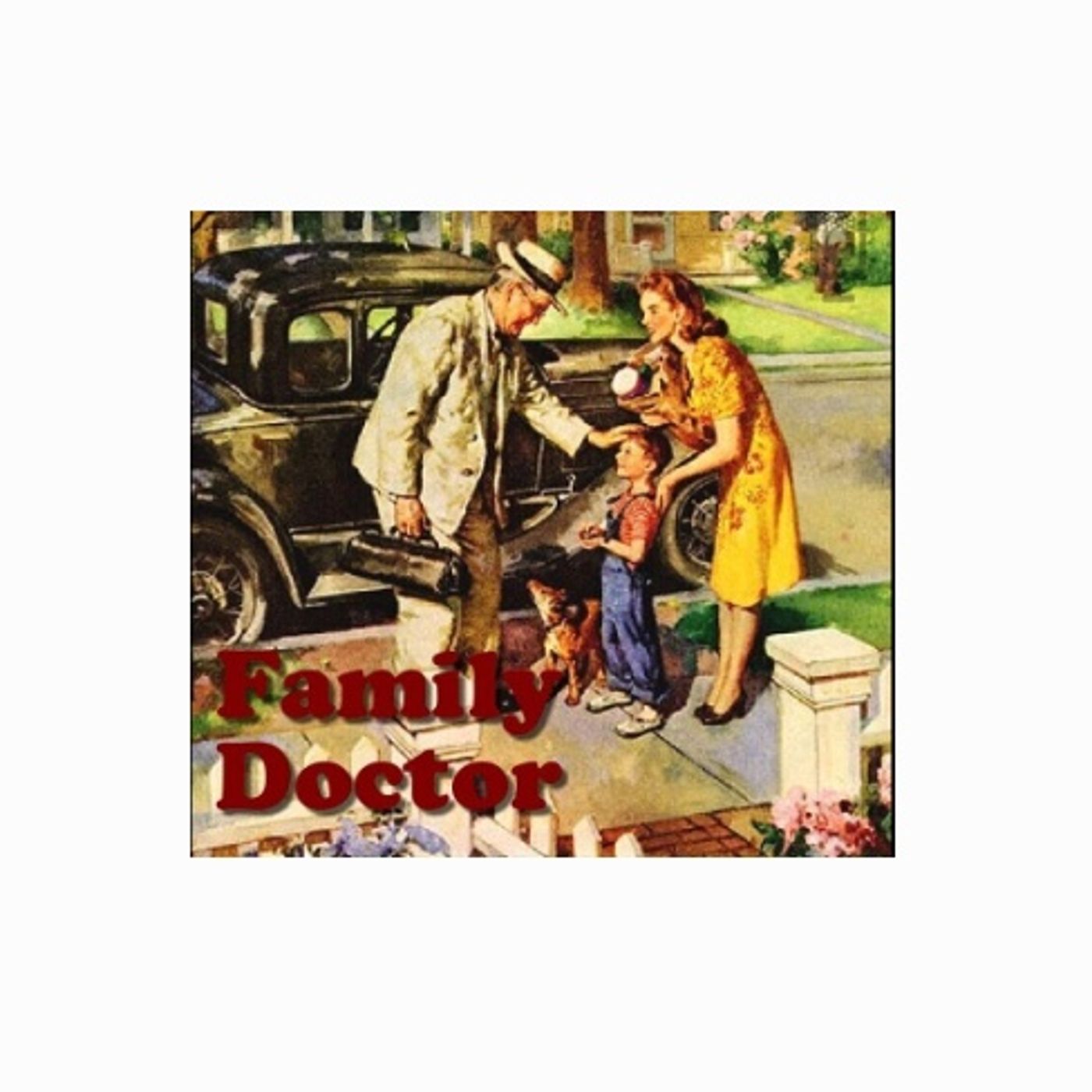 Family Doctor Radio Show!