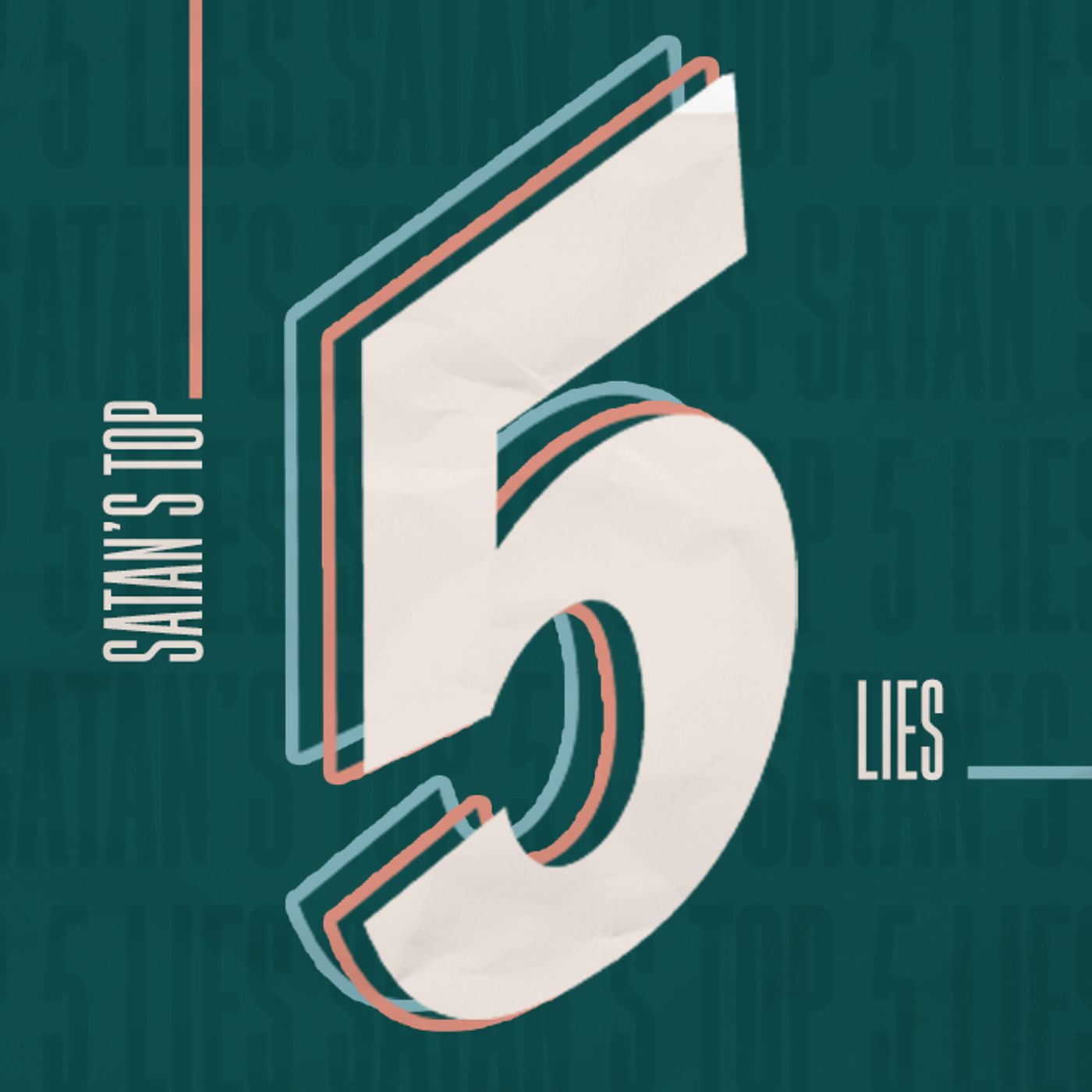 Satan's Top 5 Lies - Lie #2 Divorced and Blended Families are Cursed episode artwork