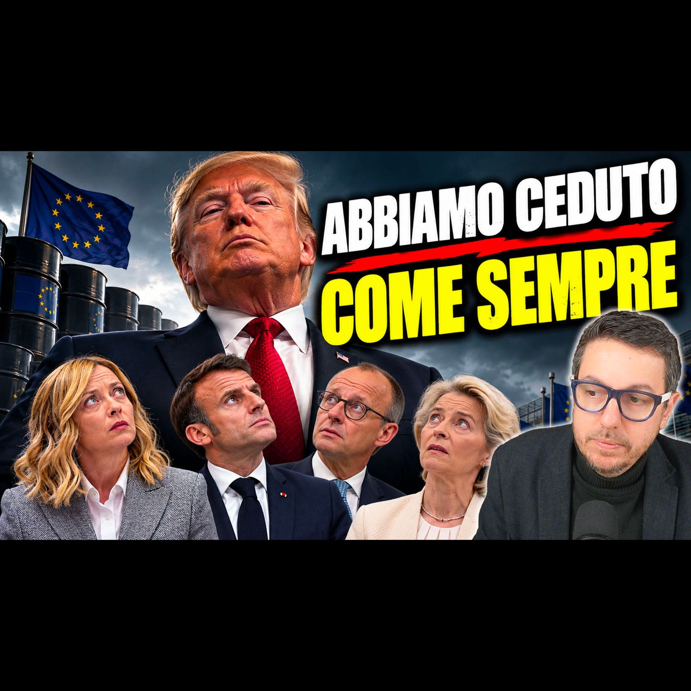 TRUMP OTTIENE IL GASOLIO EUROPEO DOPO LE MINACCE | E FA PACE CON MELONI? episode artwork