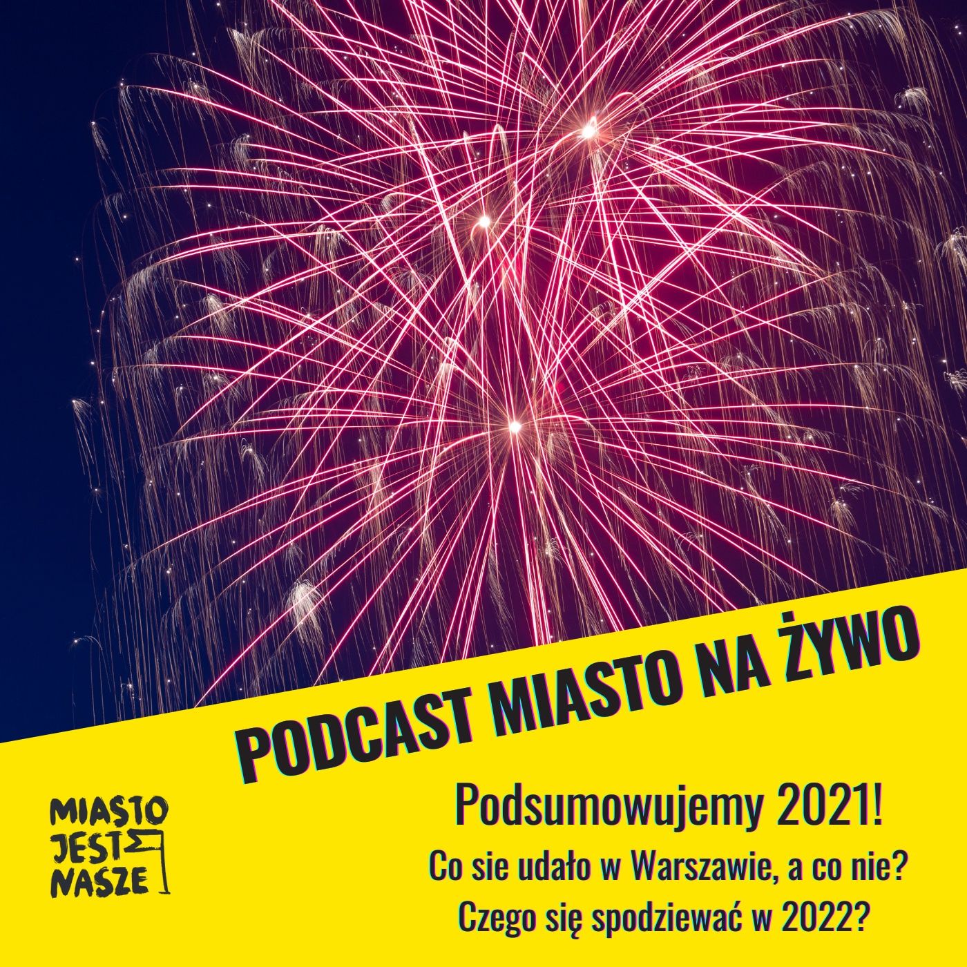 Miasto Jest Nasze
