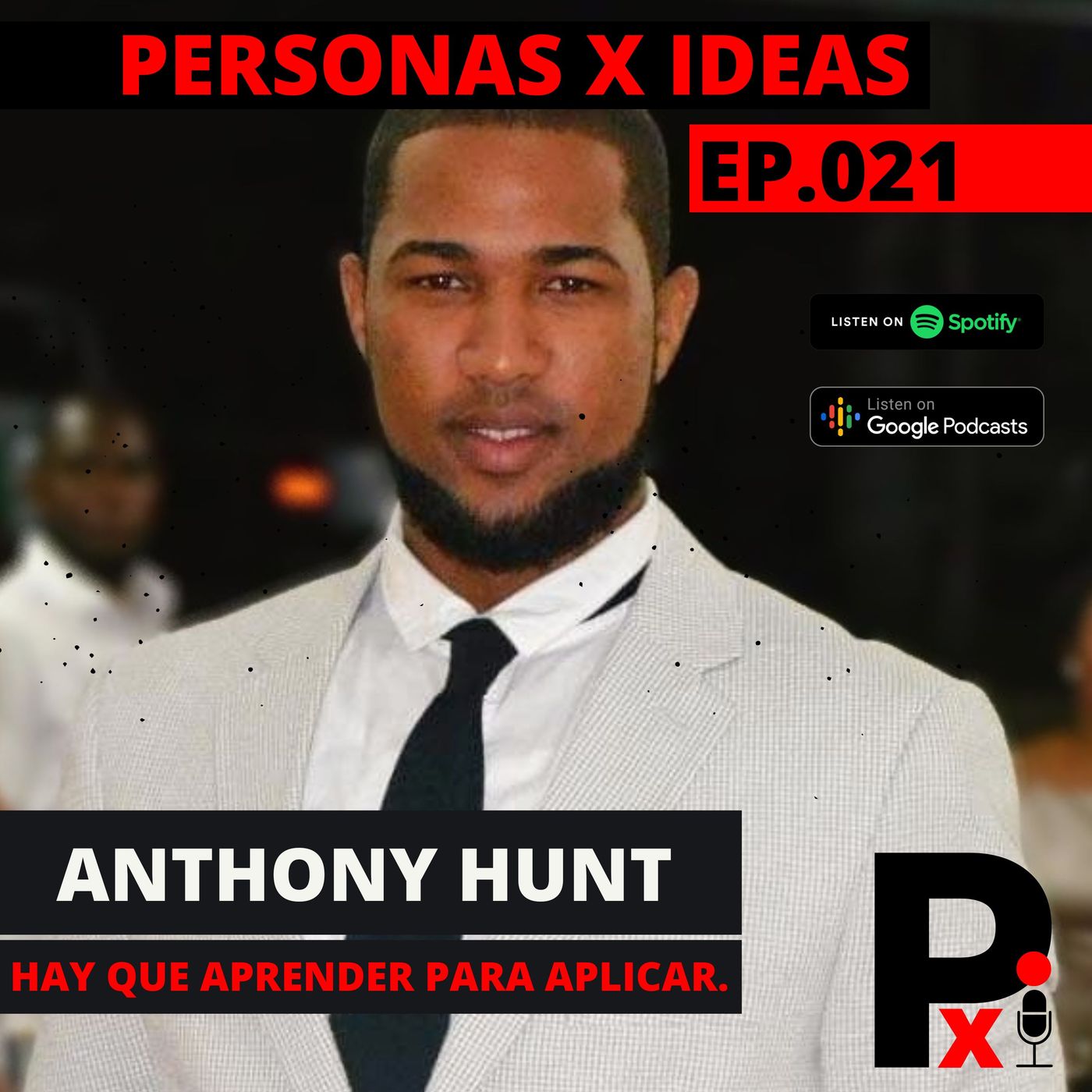 PERSONAS X IDEAS Con Luis Lima