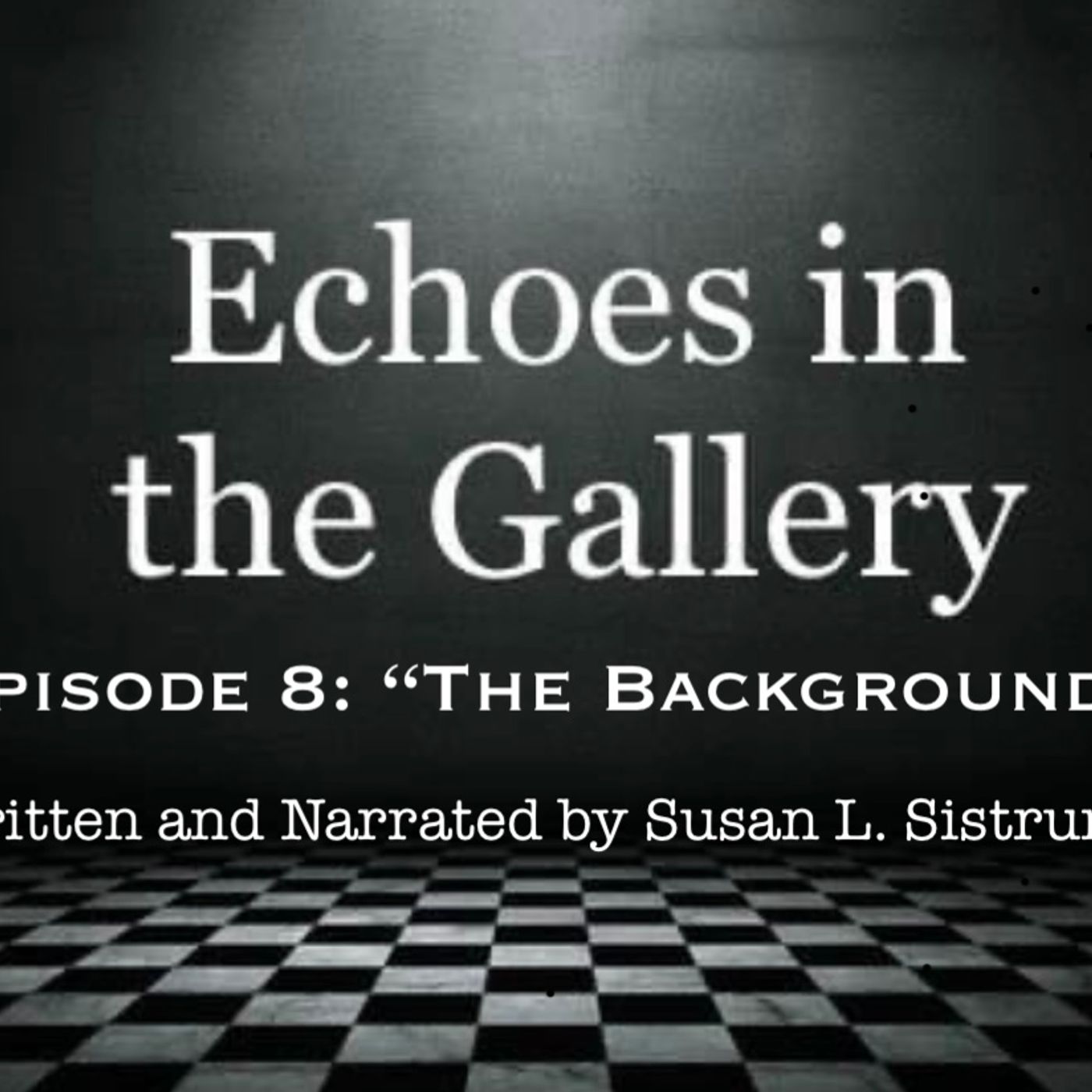 Echoes in the Gallery