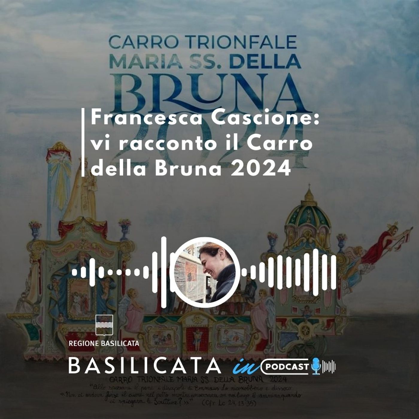 La Regione Basilicata in Podcast