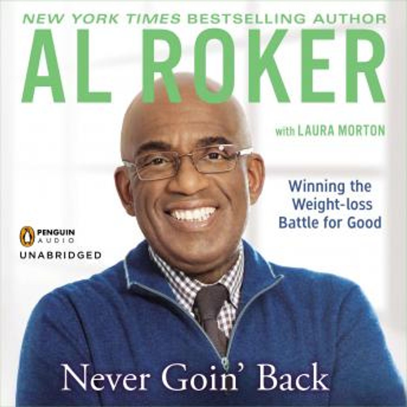Never Goin' Back: Winning the Weight-Loss Battle For Good by Al Roker episode artwork