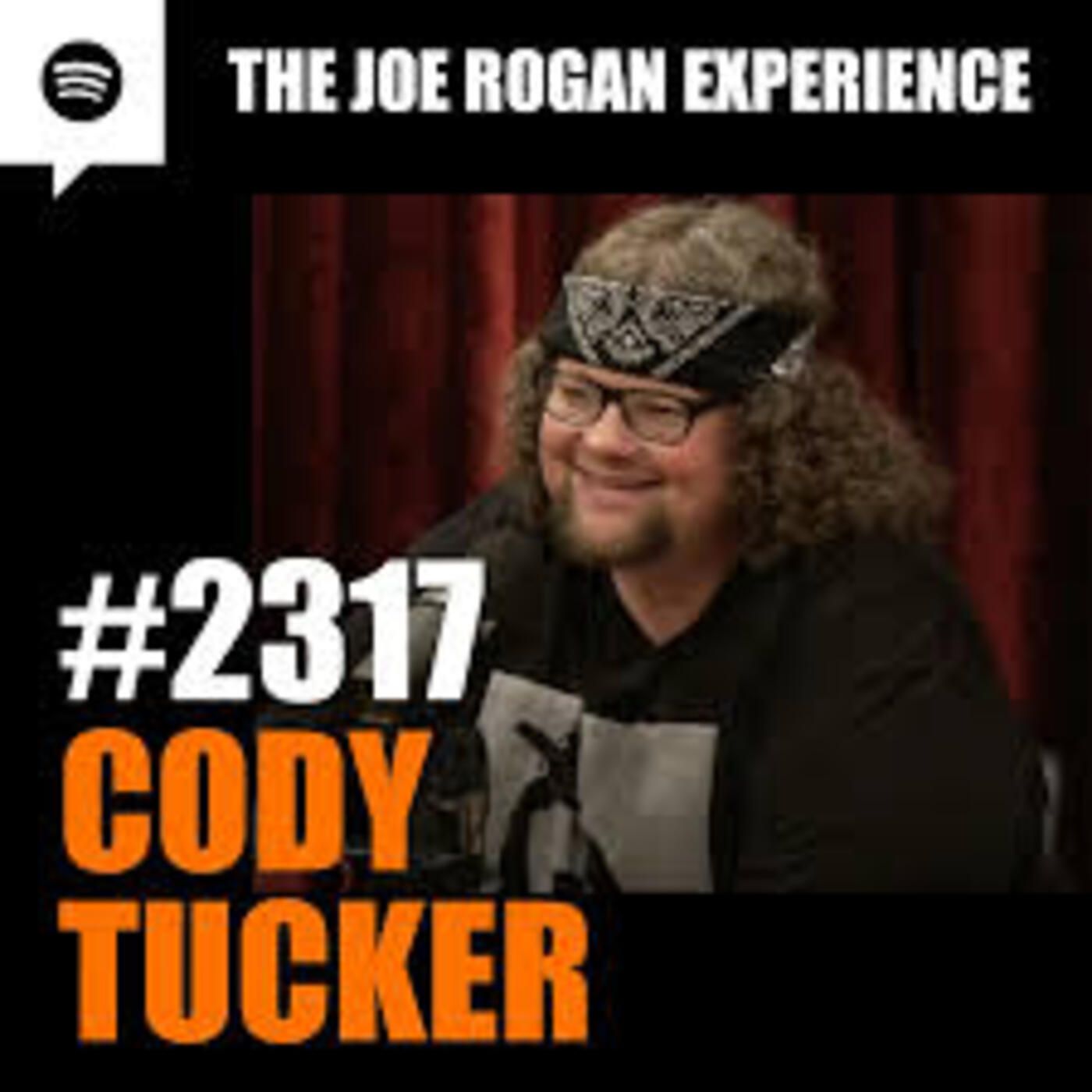 Joe Rogan Experience _2317 - Cody Tucker(M4A_128K)