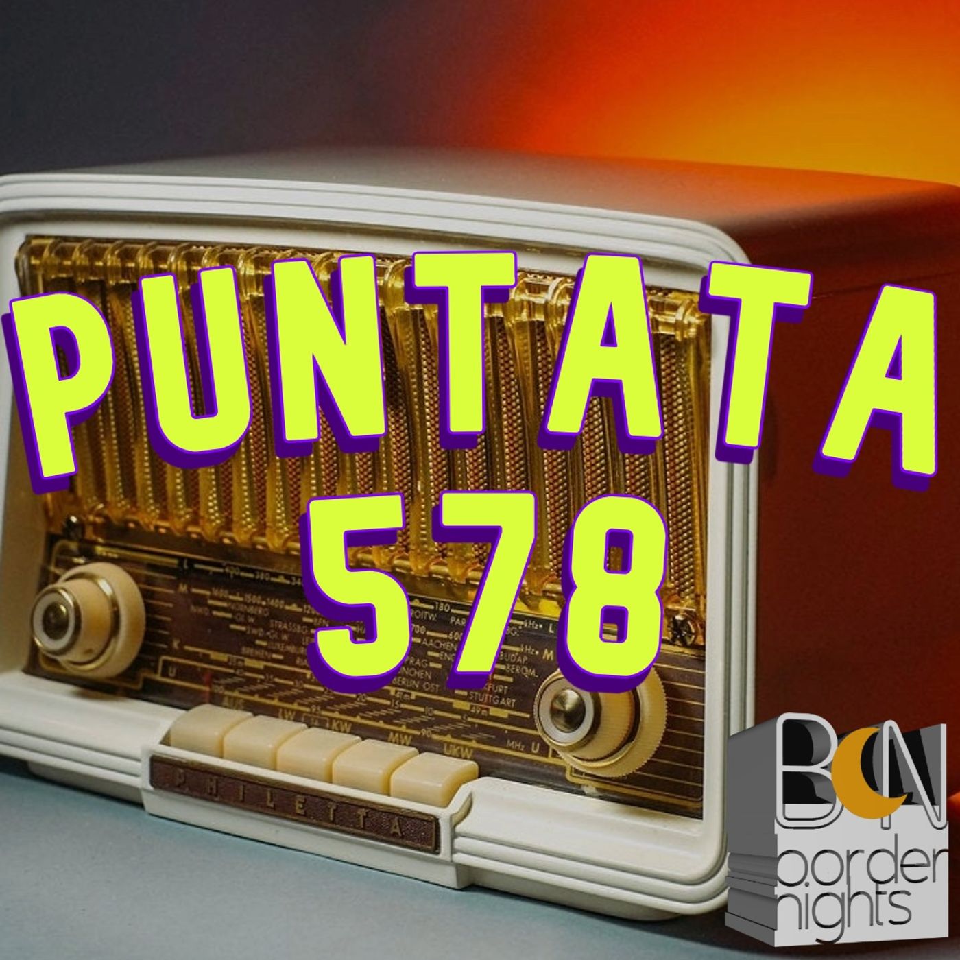 Border Nights, puntata 578 (Maurizio Fiorentini, Andrea Abazari 09-06-2026) episode artwork