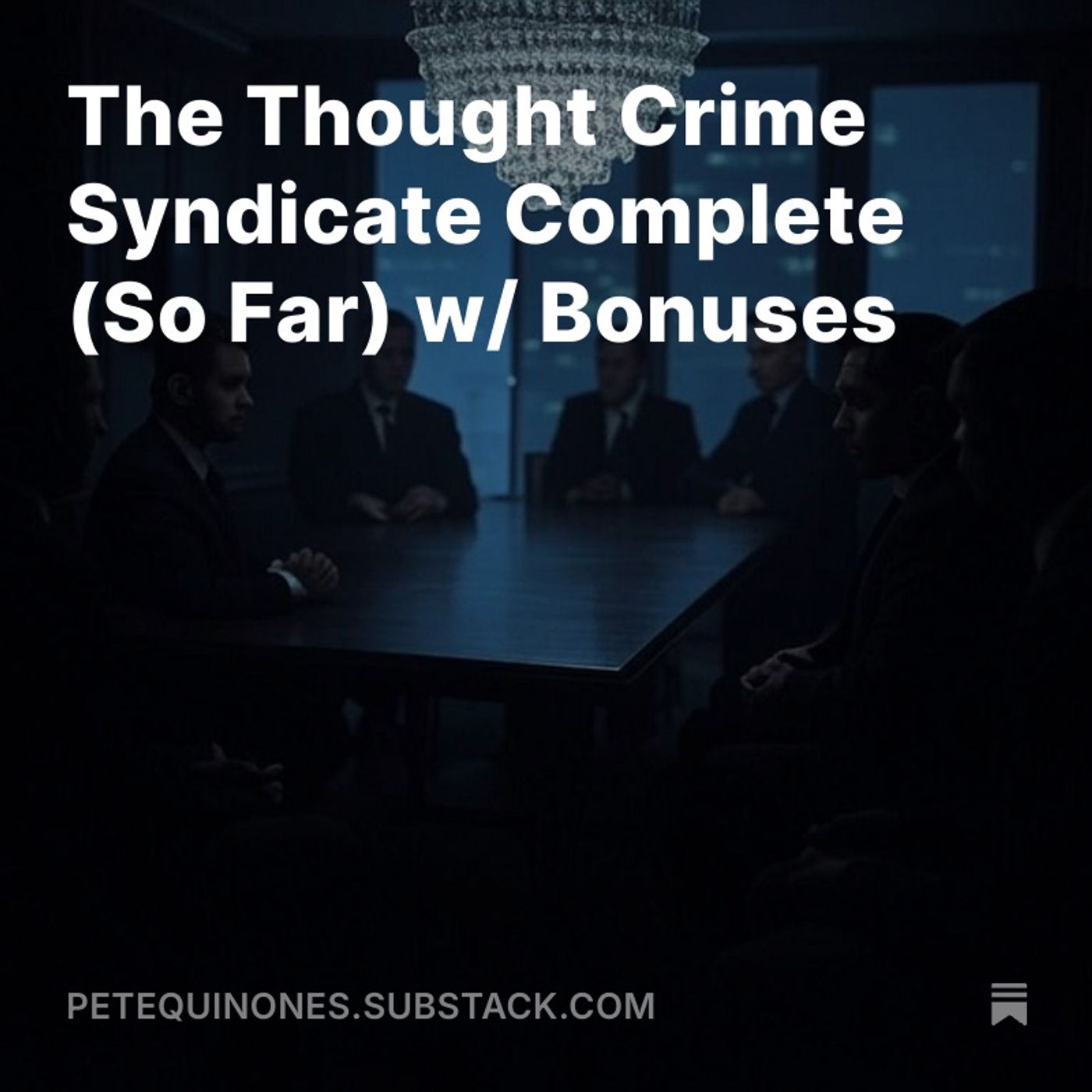 The Thought Crime Syndicate Complete (So Far) w/ Bonus - Part 2