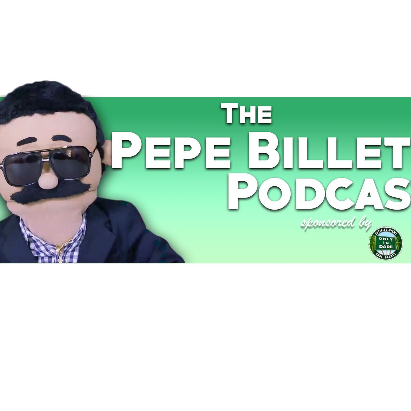 Pepe Billete Uncensored