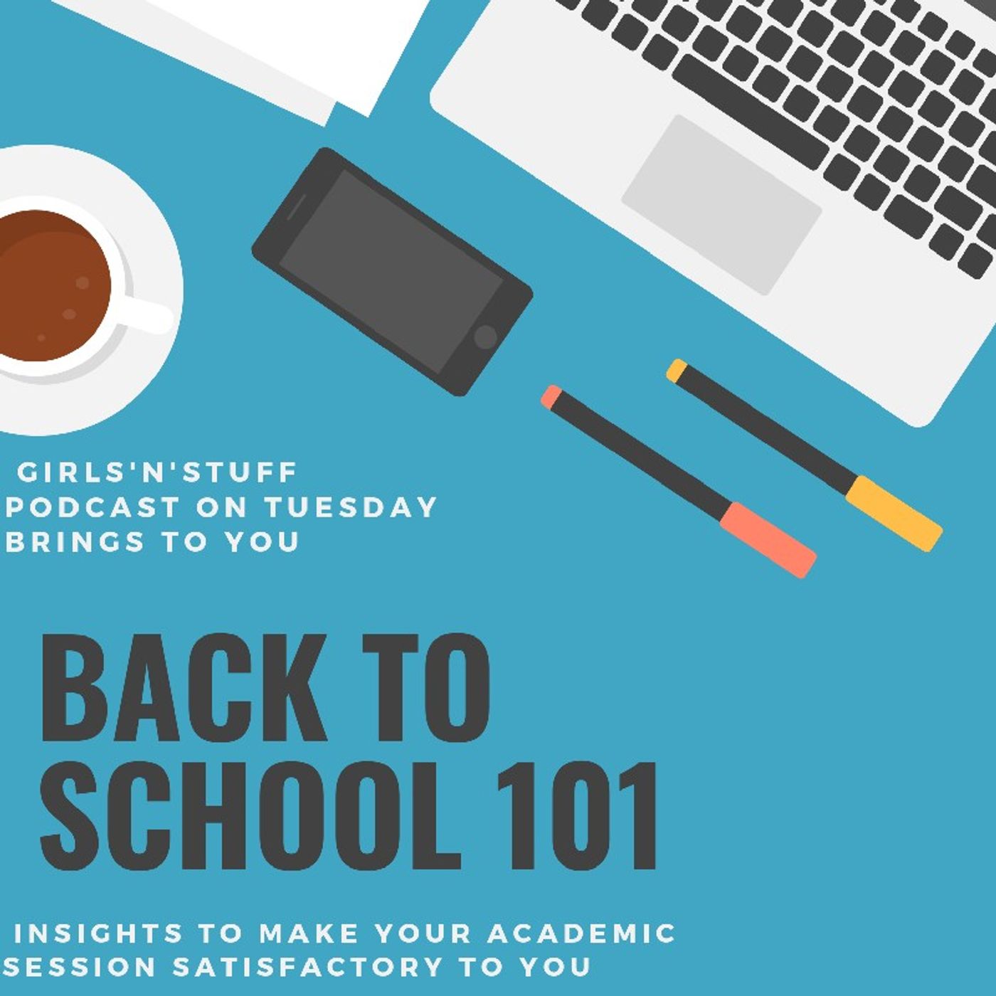 Back To School 101 episode artwork