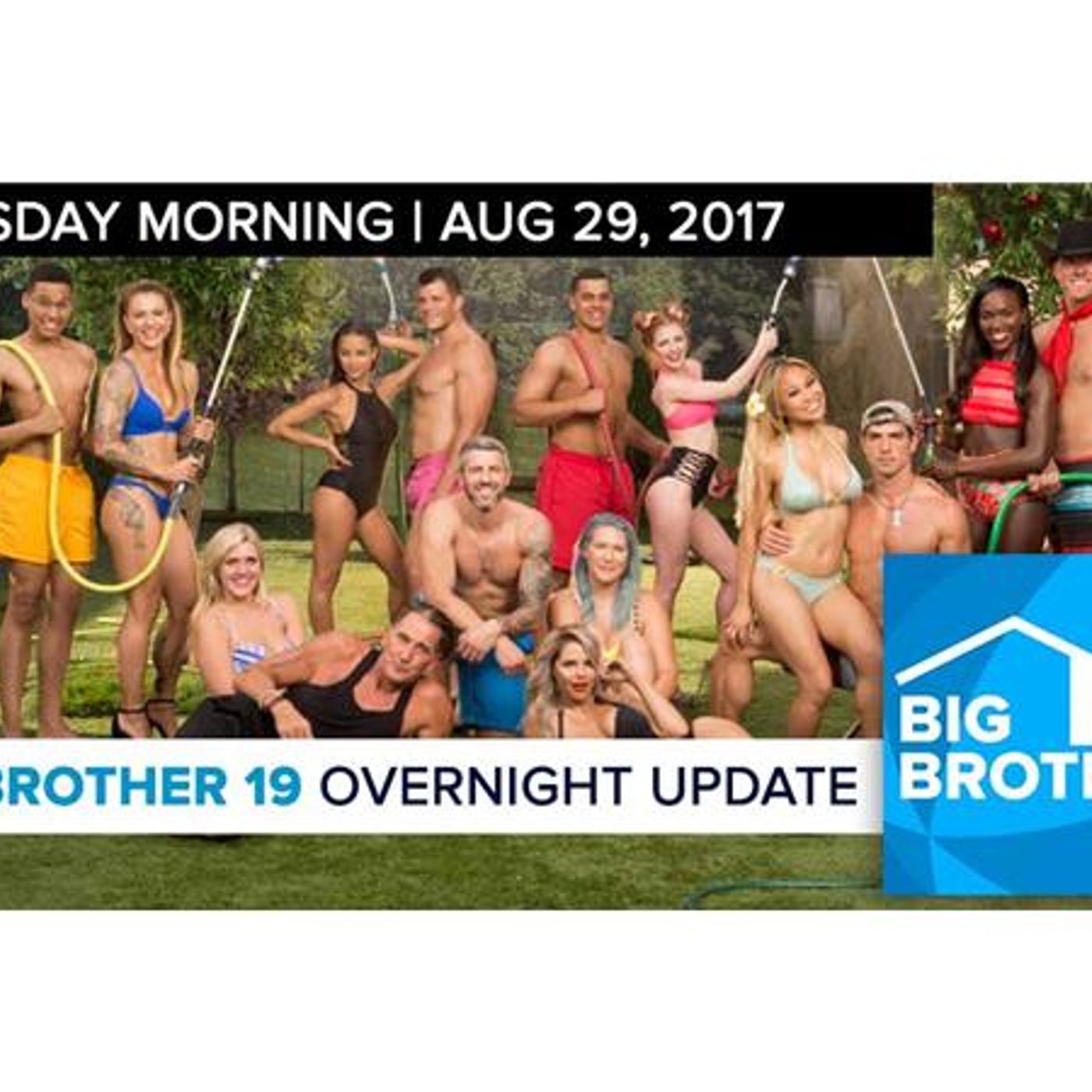 Big Brother 19 | Overnight Update Podcast | Aug 29, 2017 episode artwork