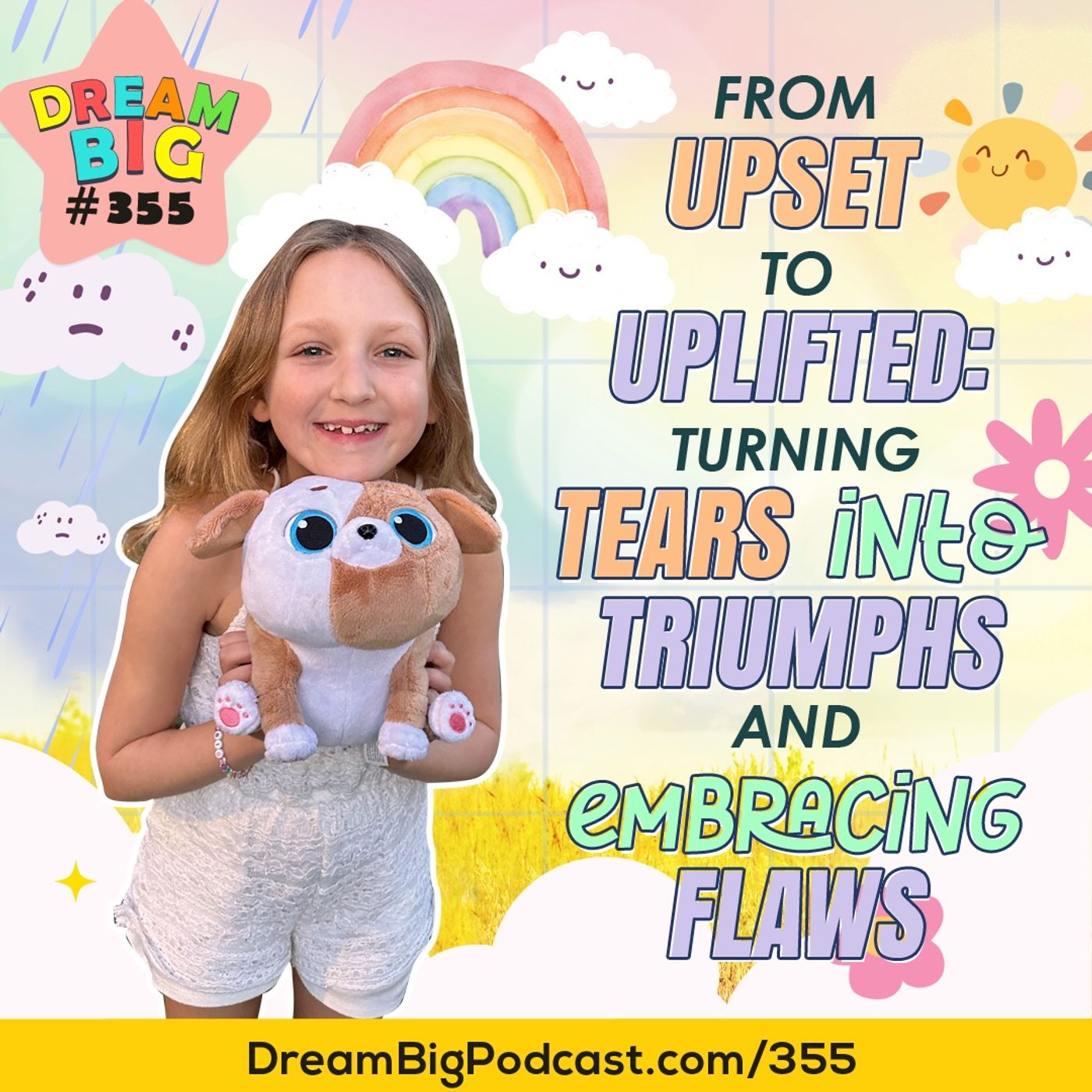 Dream Big Podcast for Kids
