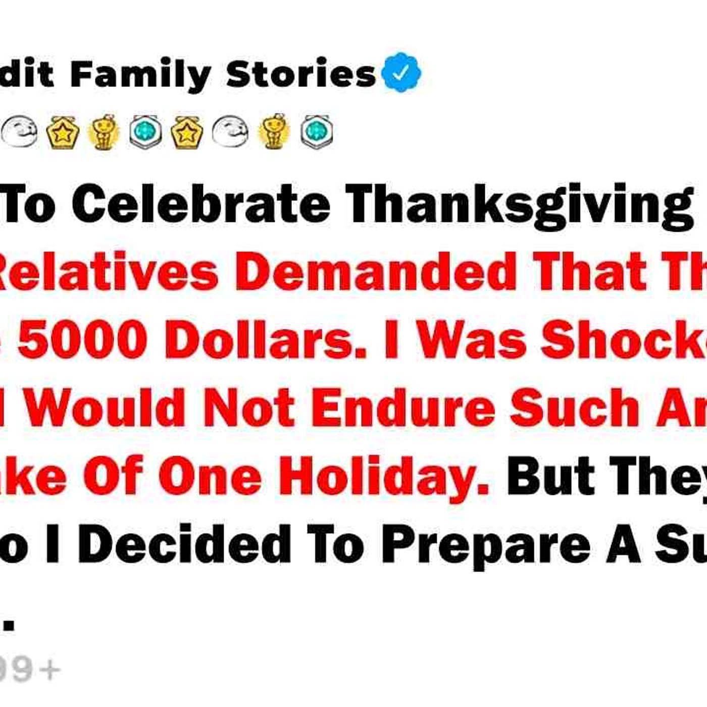 I Refused To Celebrate Thanksgiving At Home. After My Relatives Demanded... - Best Reddit Stories episode artwork