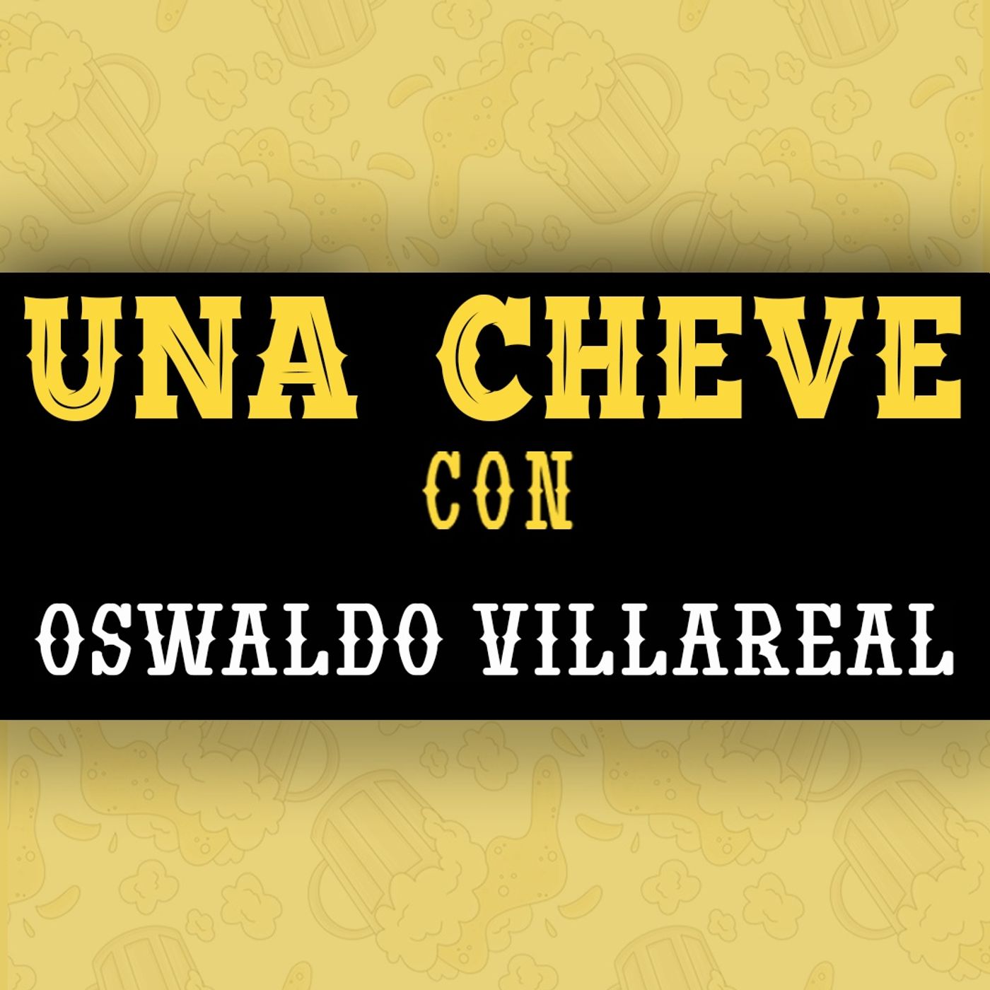Portada de Una Cheve Con