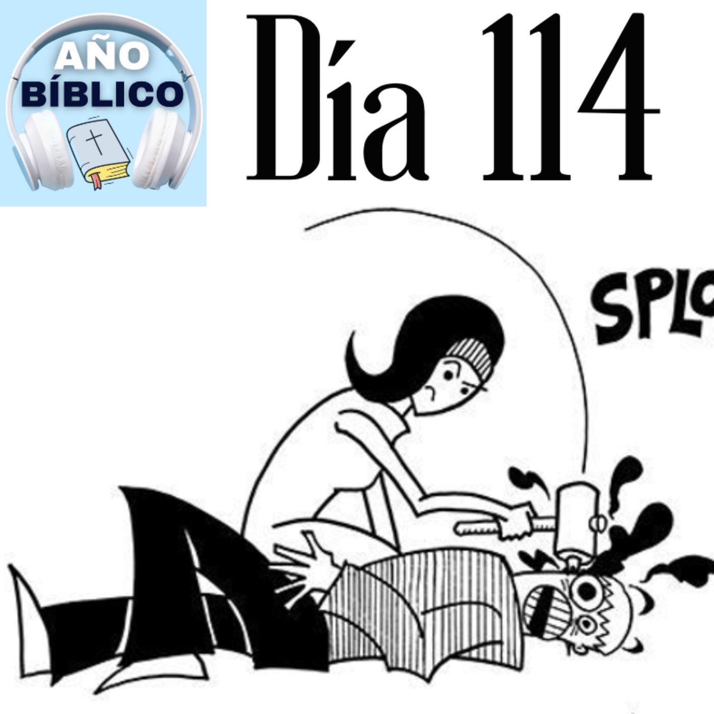 Día 114 - Salmos 50:16-23, Jueces 4-5; Jueces 2-3 y Juan 18 episode artwork