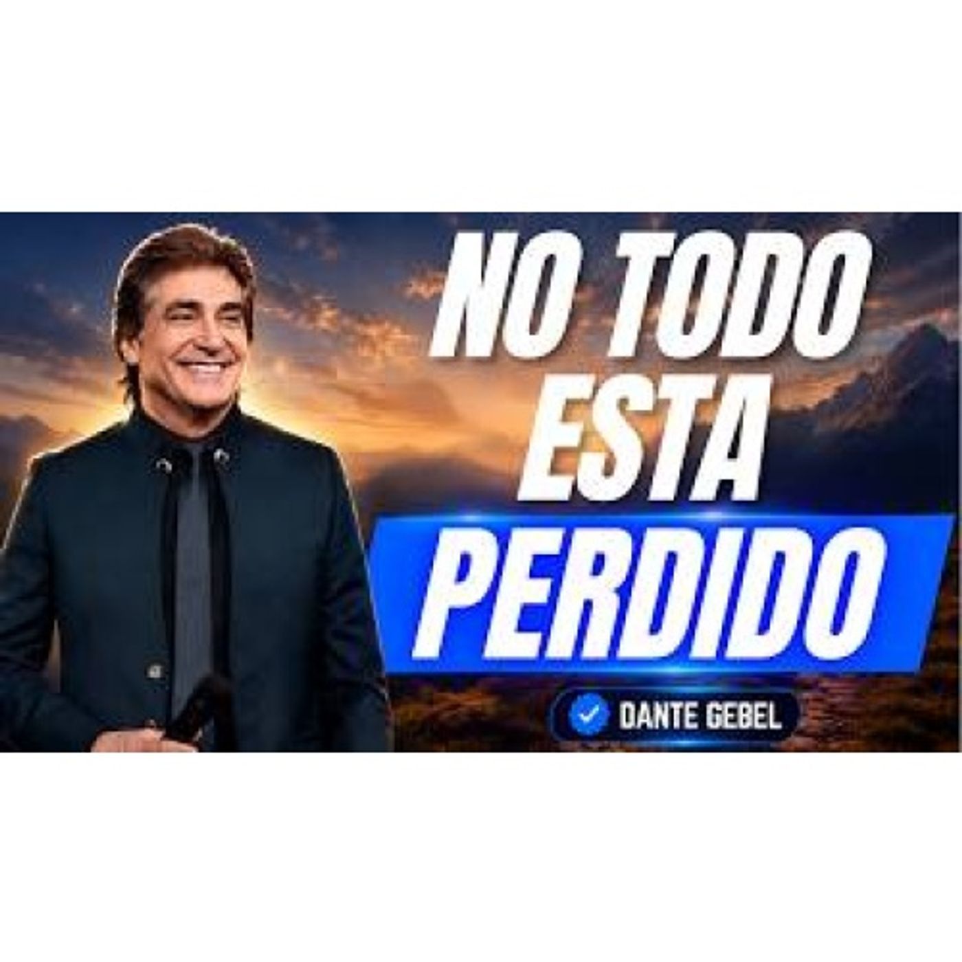 ¿Te sientes la oveja negra? Dios todavía te está buscando: un mensaje para ti - Predicas de Dante Gebel episode artwork