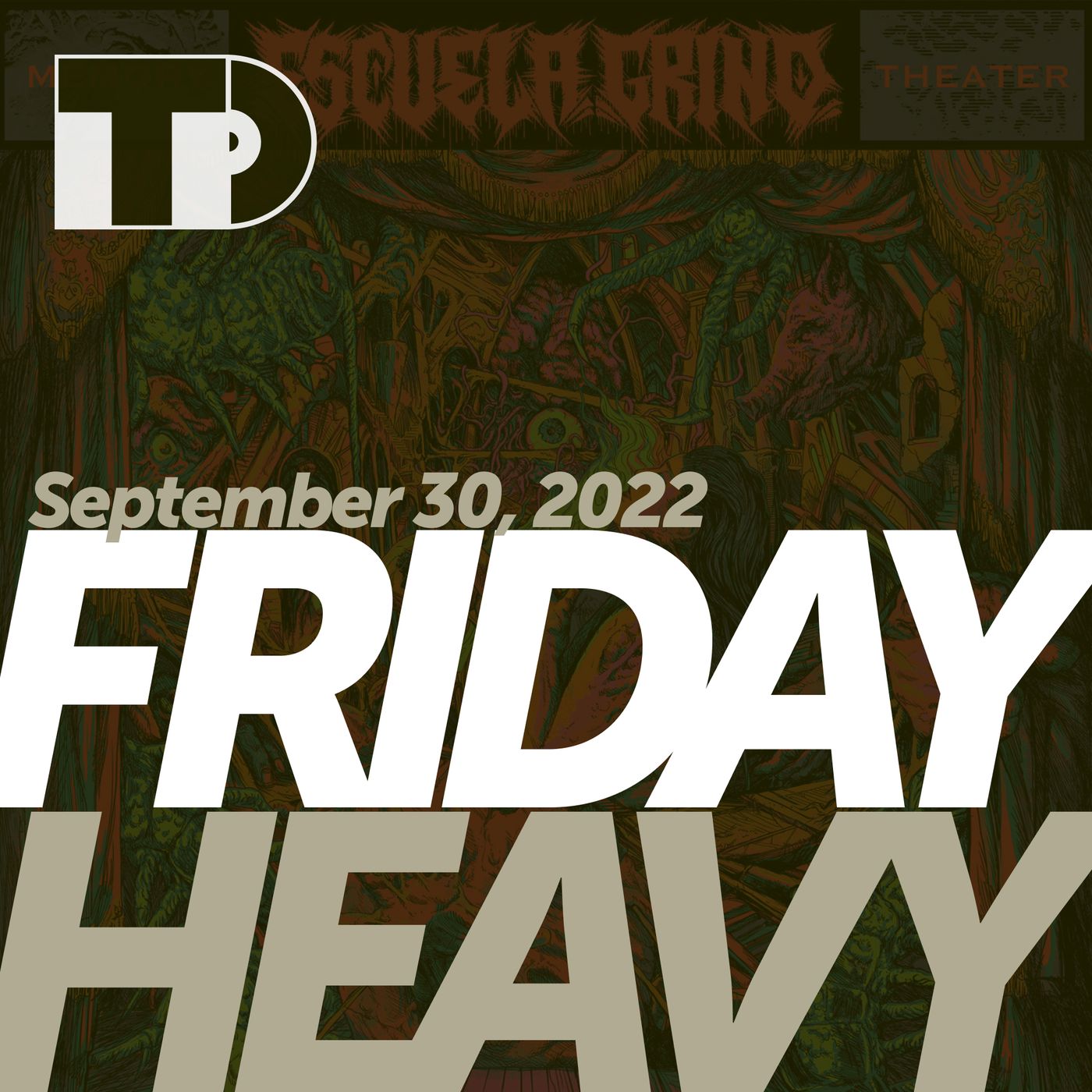 Friday Heavy
