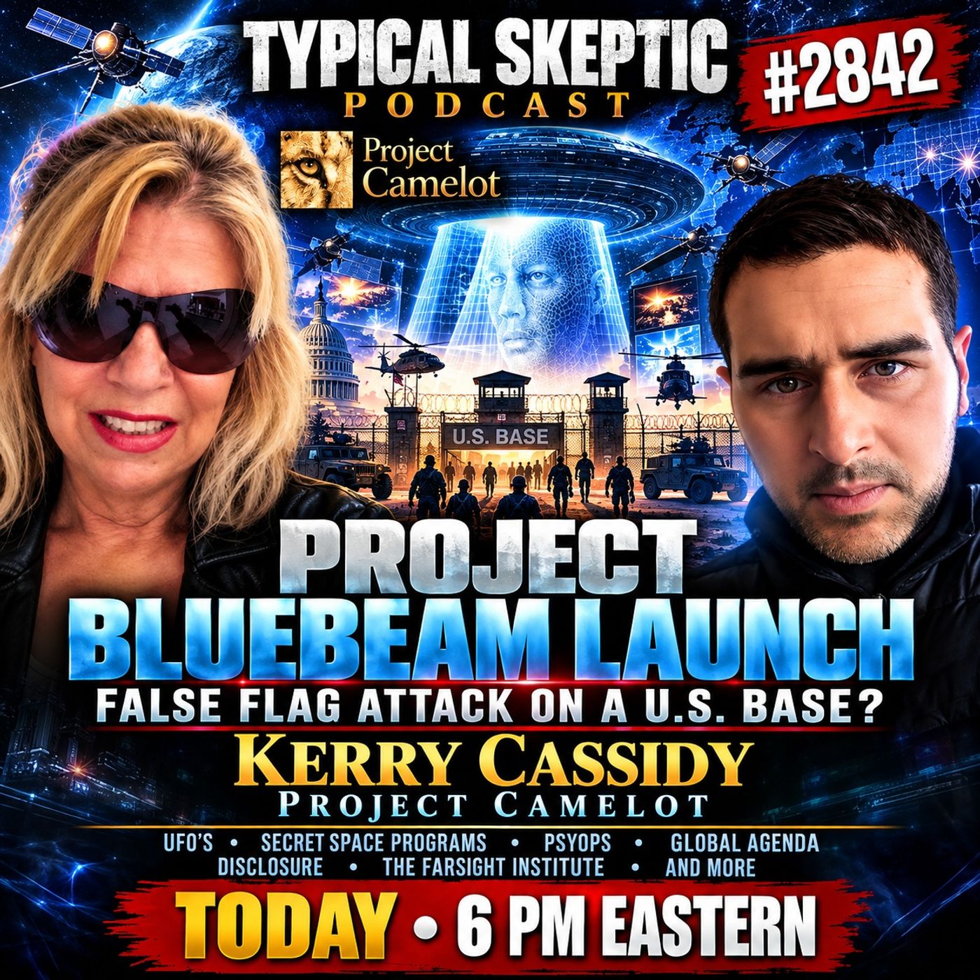 PROJECT BLUEBEAM LAUNCH? False Flag Attack on a U.S. Base? | Kerry Cassidy | TSP #2842 episode artwork