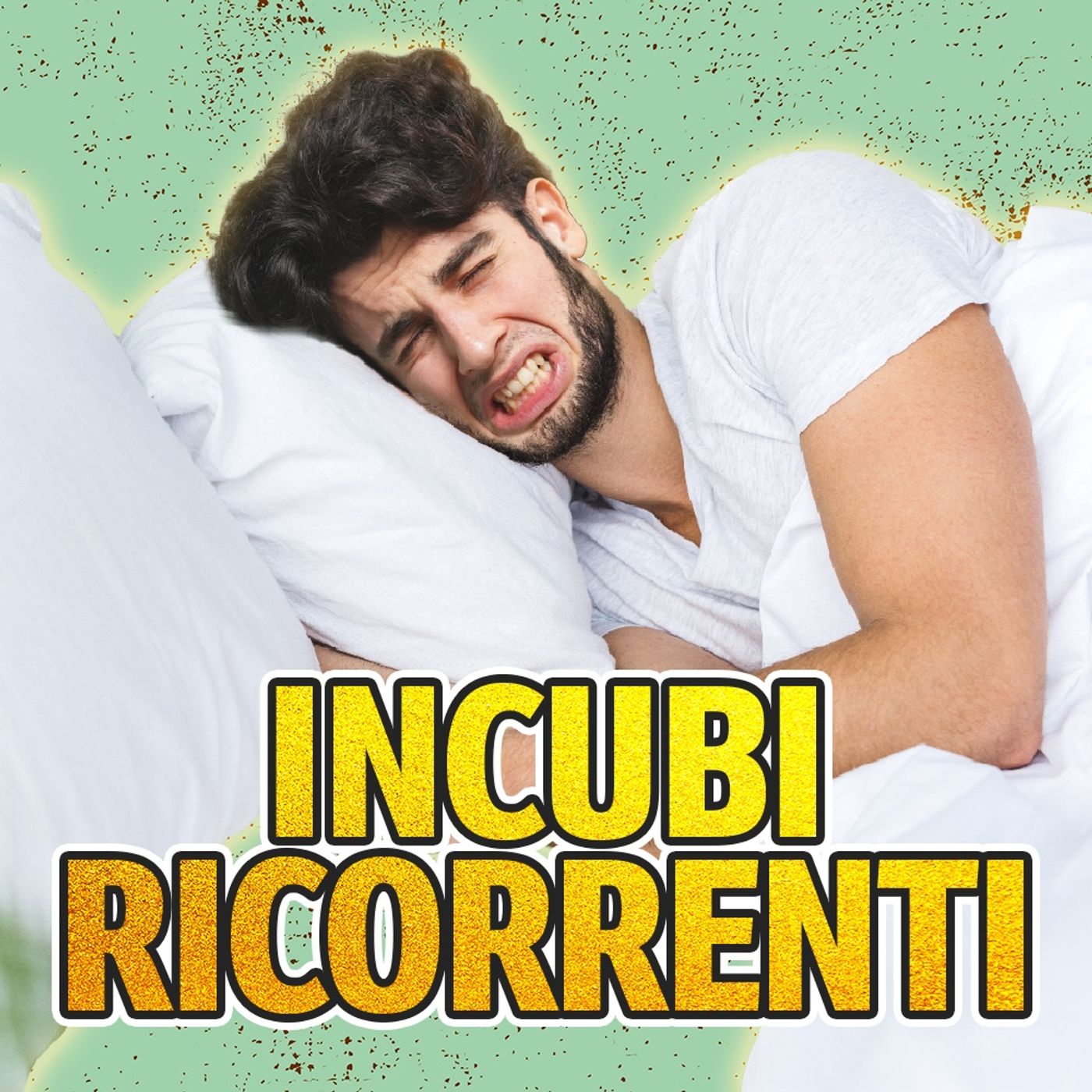 I peggiori INCUBI RICORRENTI! #S2-E36