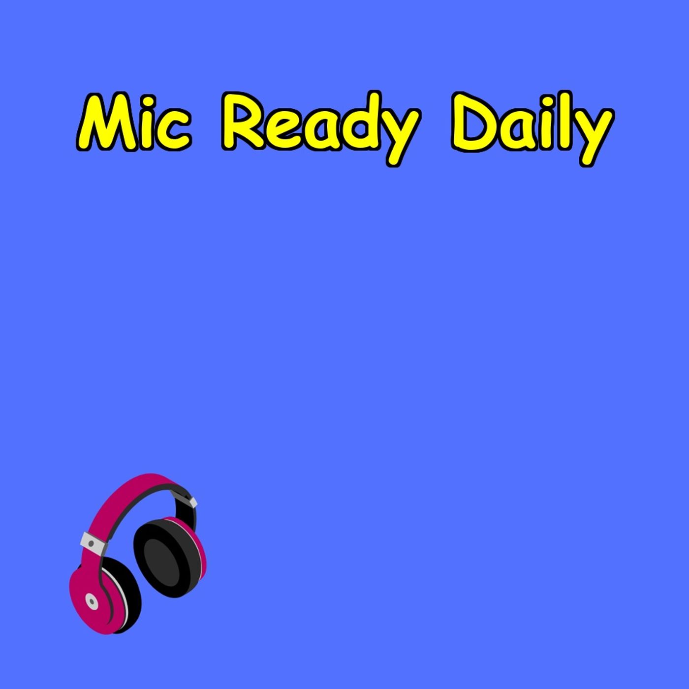 Mic Ready Daily | No More Stage Fright