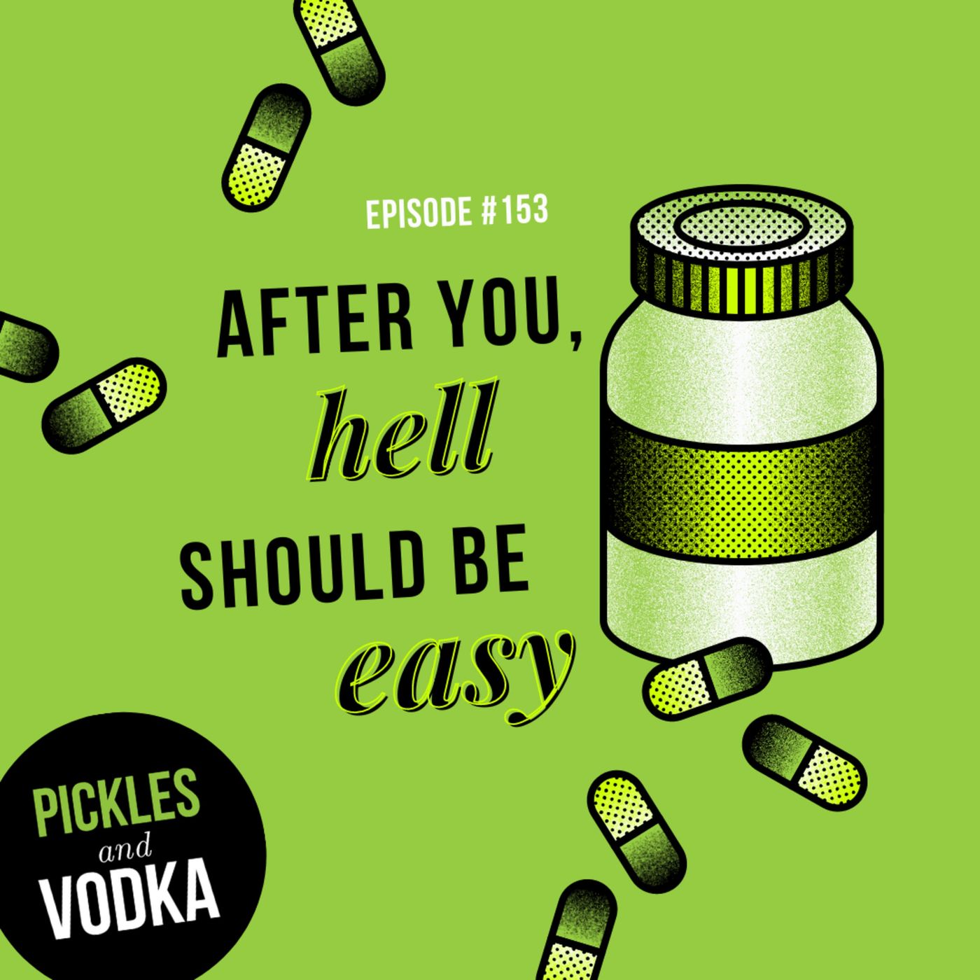 Pickles and Vodka: a Mental Health Podcast