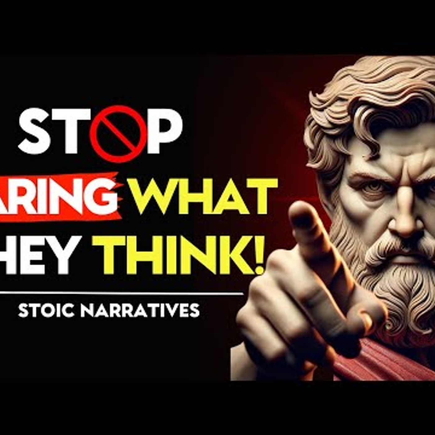 STOP CARING What OTHERS THINK_ The DAILY RITUAL That Will TRANSFORM Your LIFE _ Stoic Philosophy episode artwork