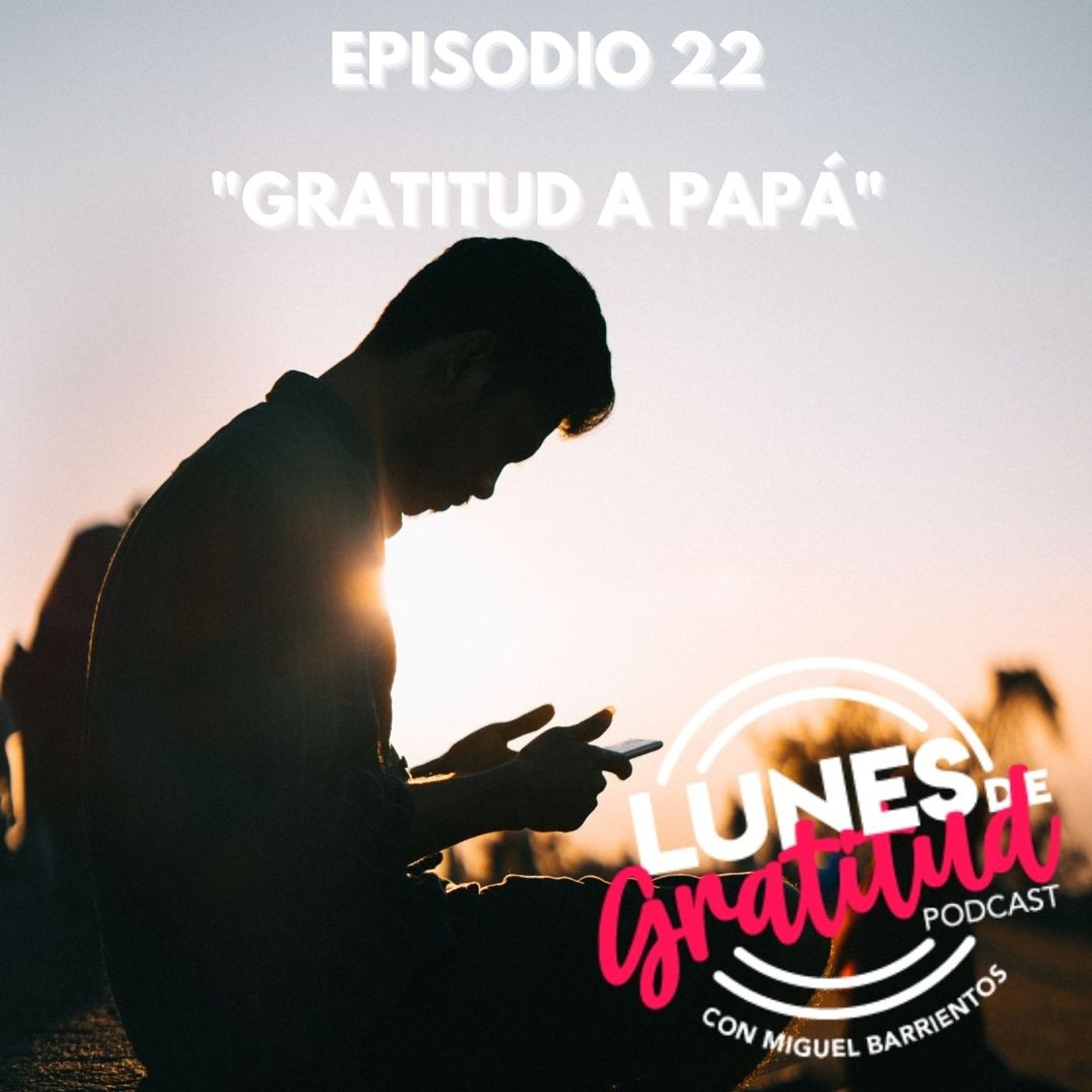 Lunes de Gratitud