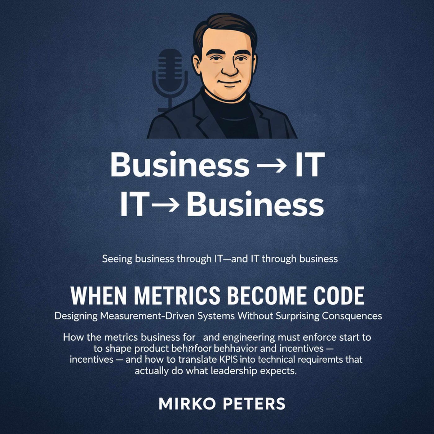 When Metrics Become Code: Designing Measurement-Driven Systems Without Surprising Consequences episode artwork