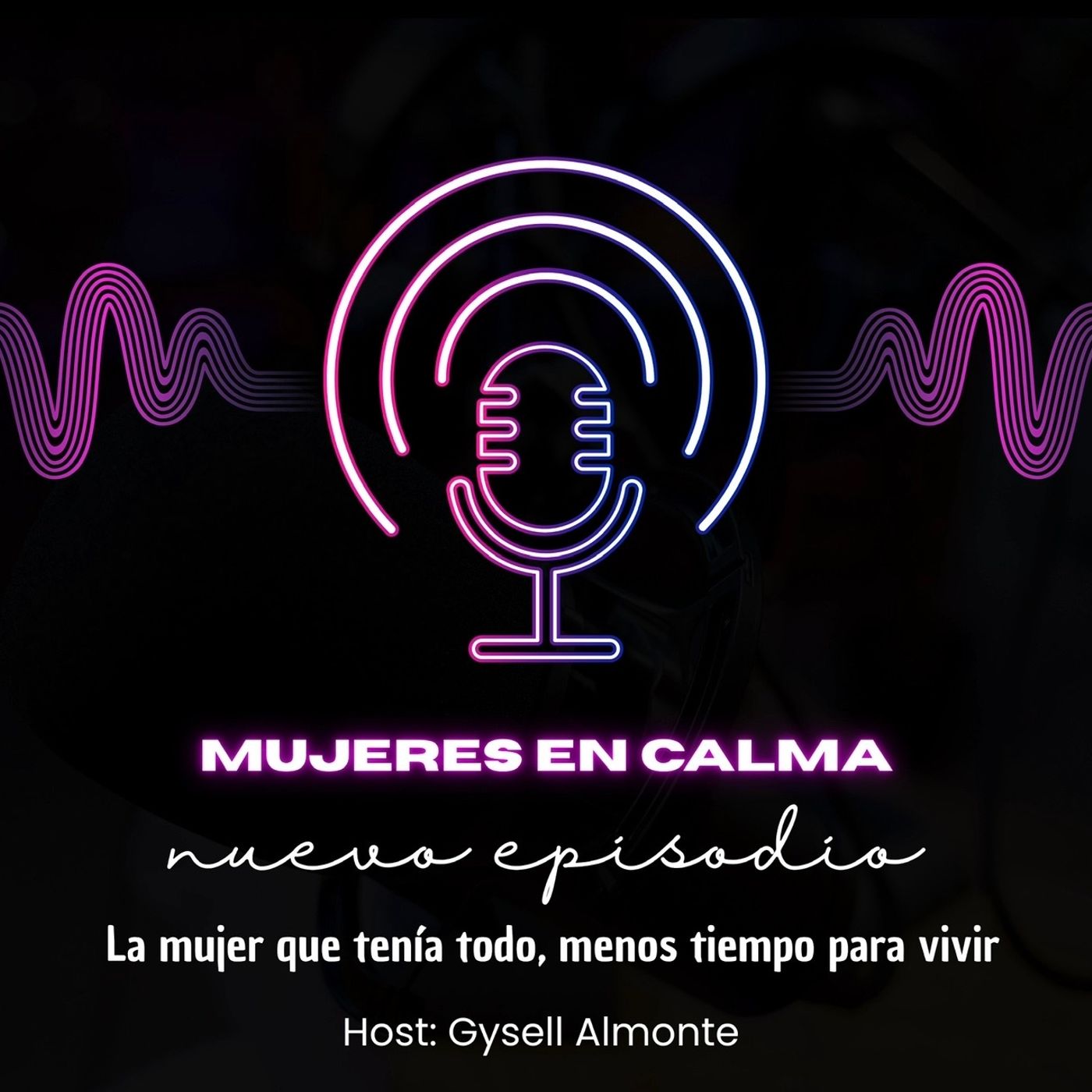 La mujer que tenía todo, menos tiempo para vivir. episode artwork