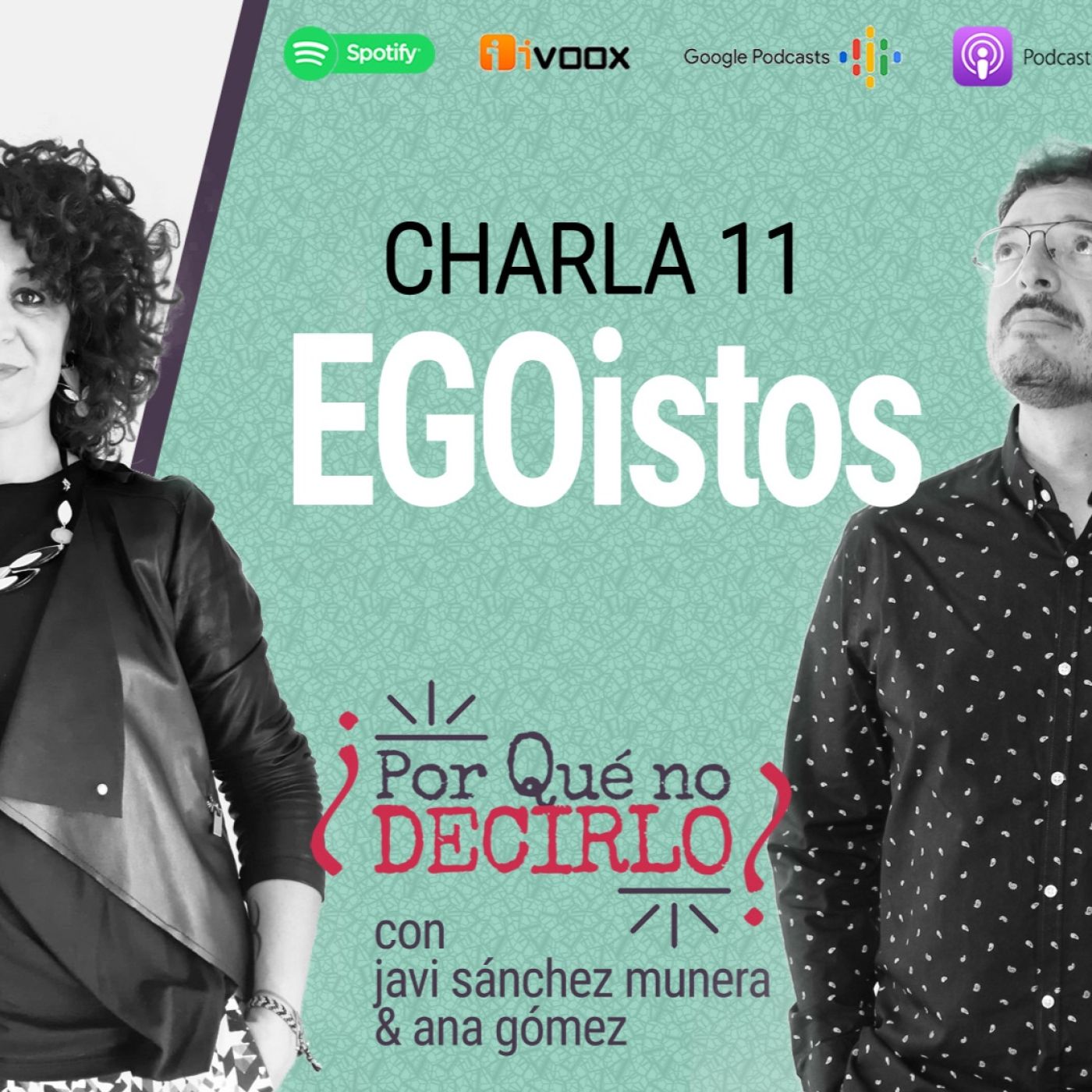 ¿Por qué no decirlo?