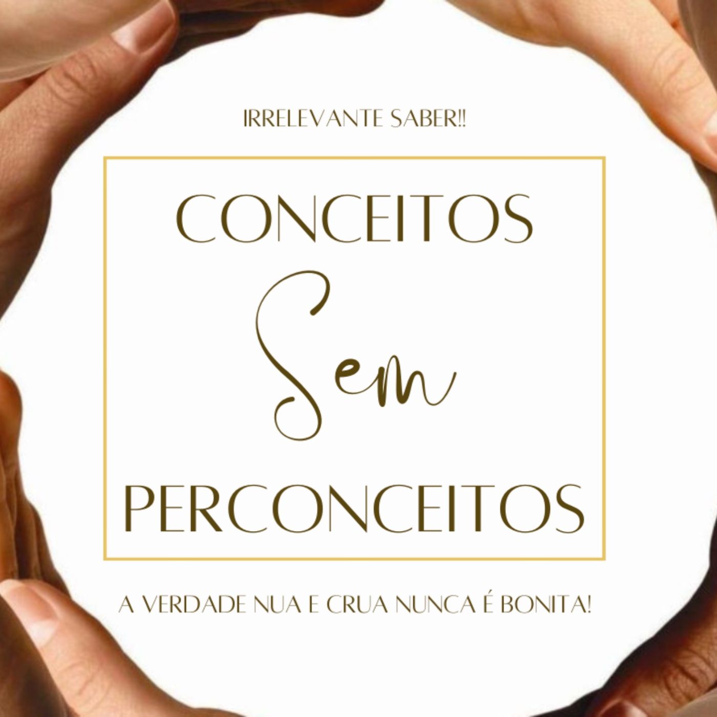 Conceitos Sem Preconceitos