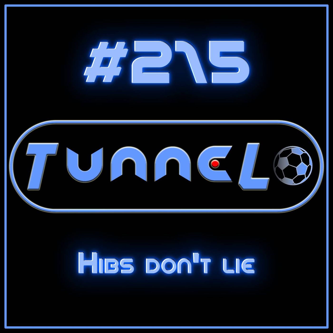 #215 - Hibs don't lie episode artwork