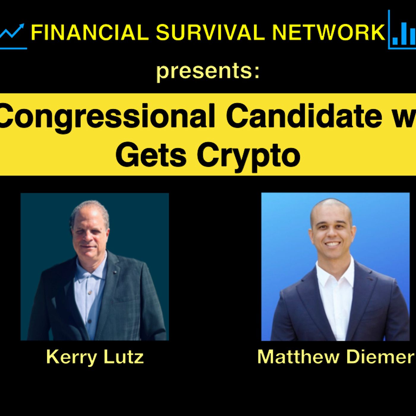 cover of episode A Congressional Candidate who Gets Cryptos - Matthew Diemer #5468