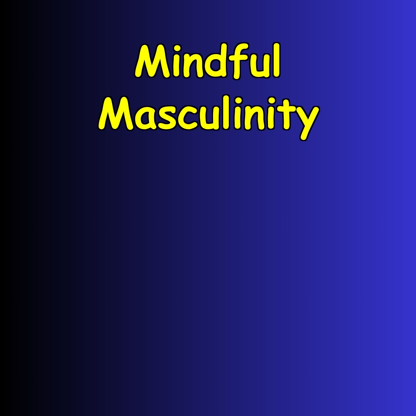 Master Positive Self-Talk for Mindful Masculinity