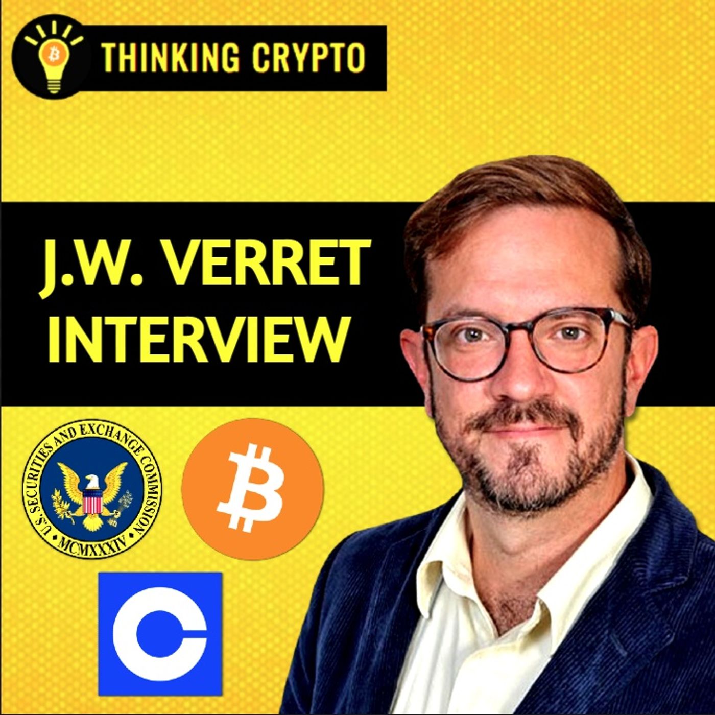J.W. Verret - The SEC's Attack on Crypto & Losses in Court & Who Will be the Next SEC Chair?