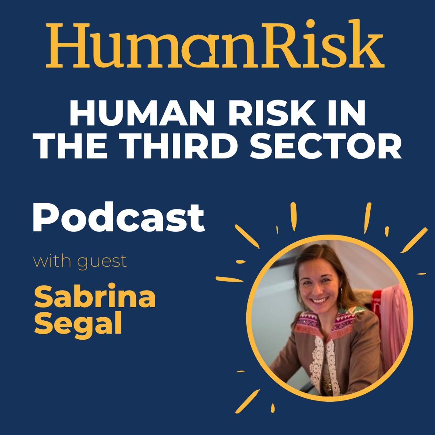 Sabrina Segal on Human Risk In The Third Sector Image
