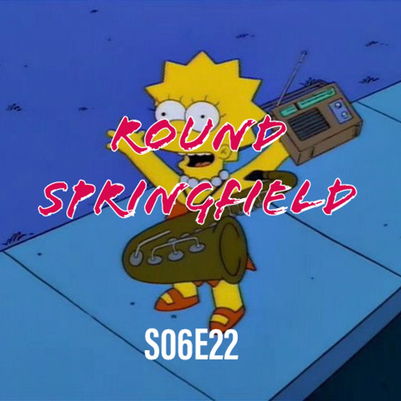 90) S06E22 (Round Springfield) - podcast episode cover