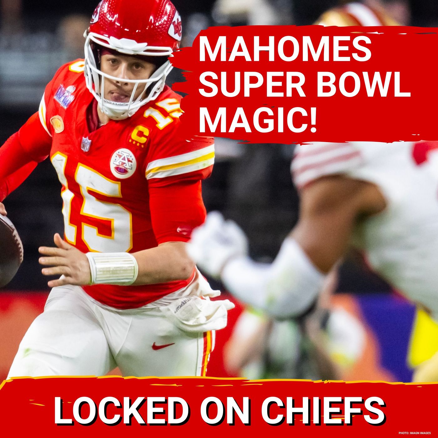 Patrick Mahomes’ INJURY Miracle IGNITES Kansas City Chiefs Super Bowl LEGEND episode artwork