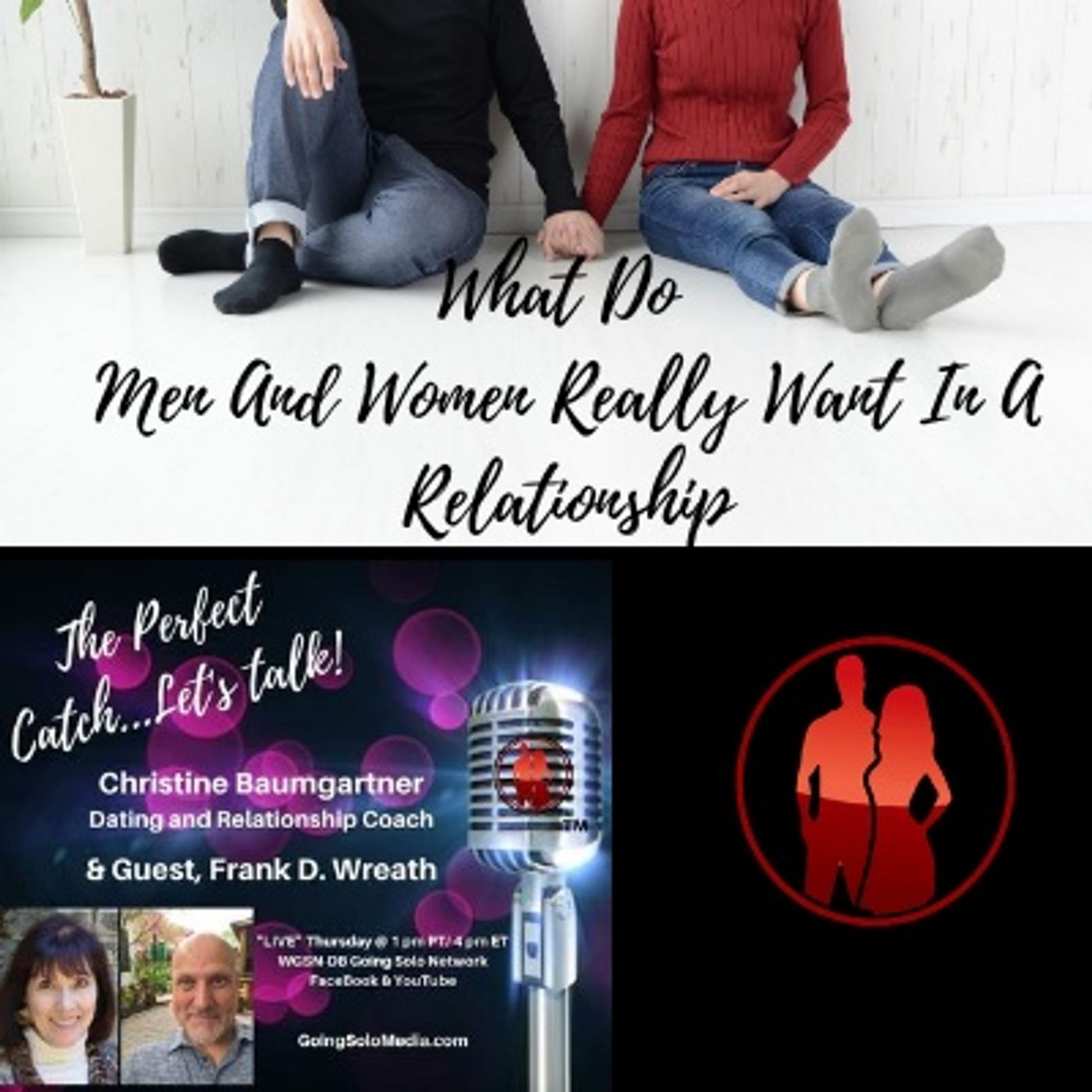 What Do Men And Women Really Want In A Relationship