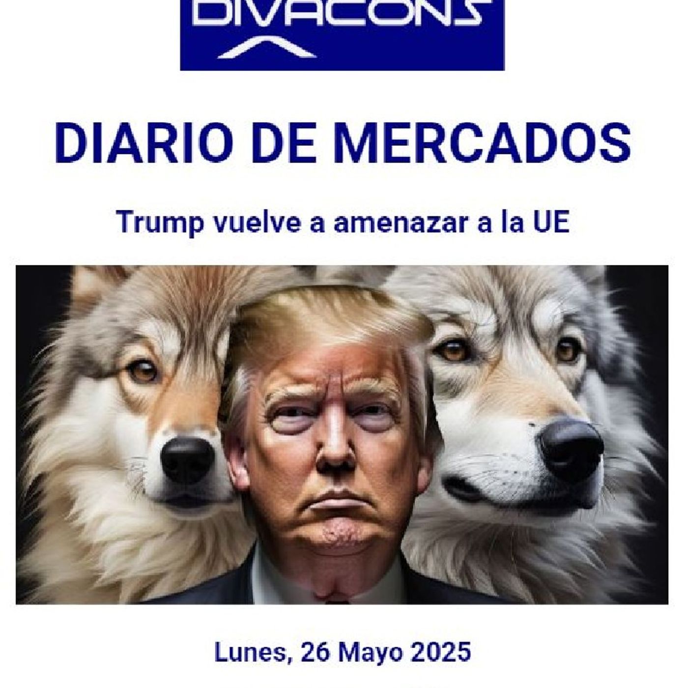 PODCAST en abierto DIARIO DE MERCADOS Lunes 26 Mayo 2025 episode artwork