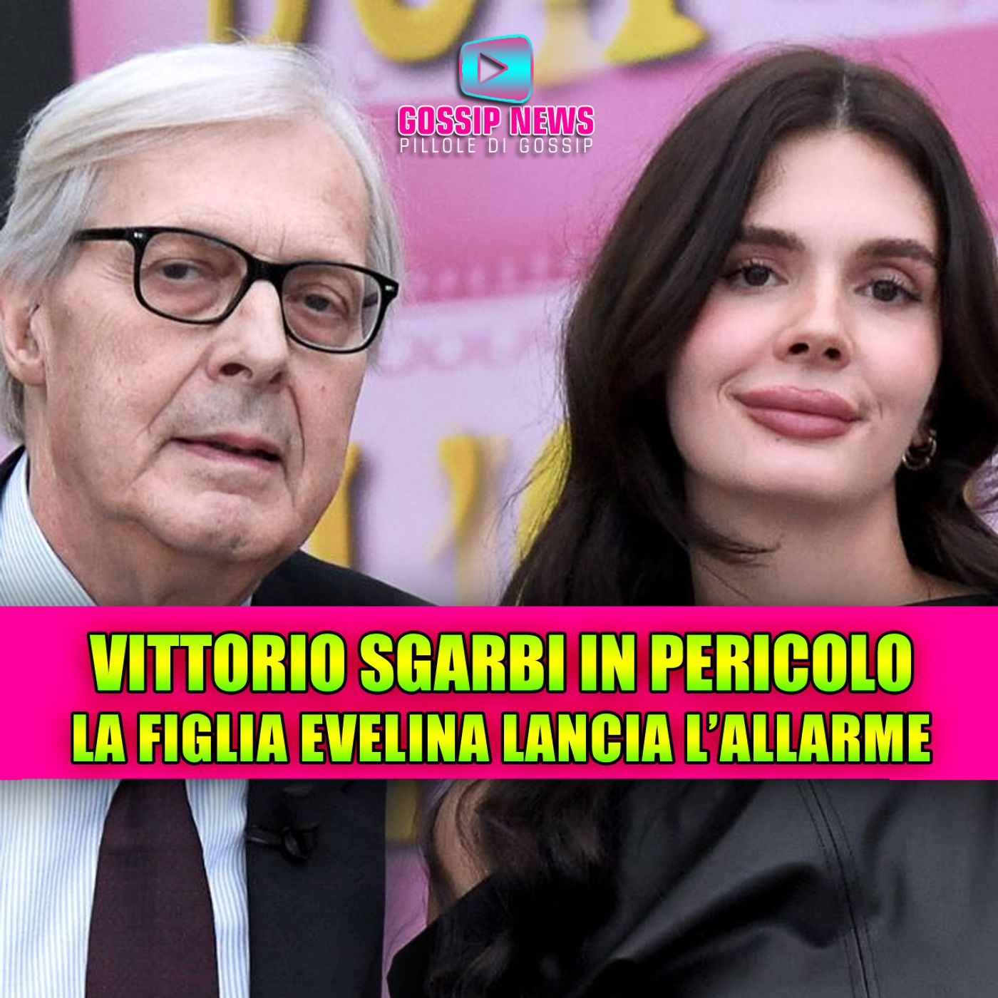 Vittorio Sgarbi in pericolo: La figlia Evelina lancia l'allarme Vittorio Sgarbi in pericolo: La figlia Evelina lancia l'allarme