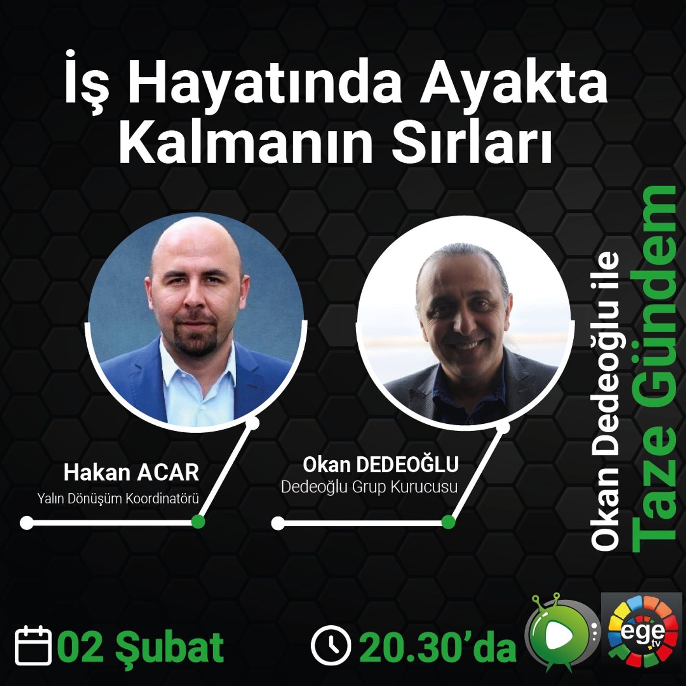 Okan Dedeoğlu ile Taze Gündem