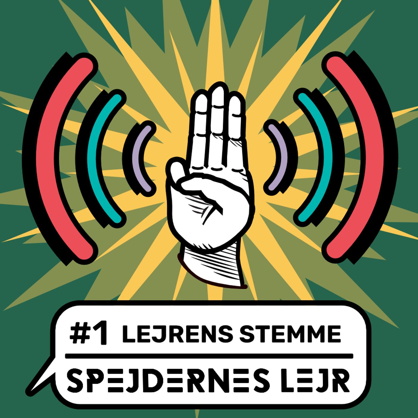 Spejdernes Lejravis #1: Lejrens stemme