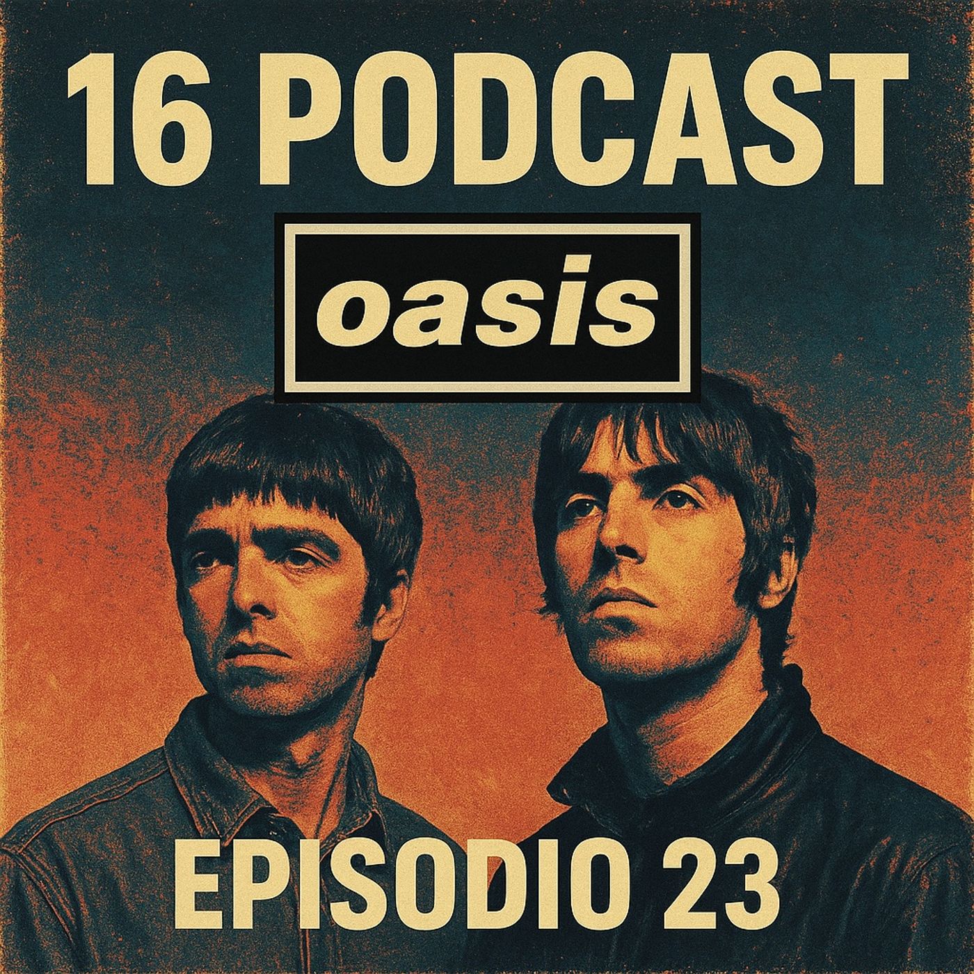 Episodio 23 Oasis  16 historias que lo cambiaron todo!! episode artwork