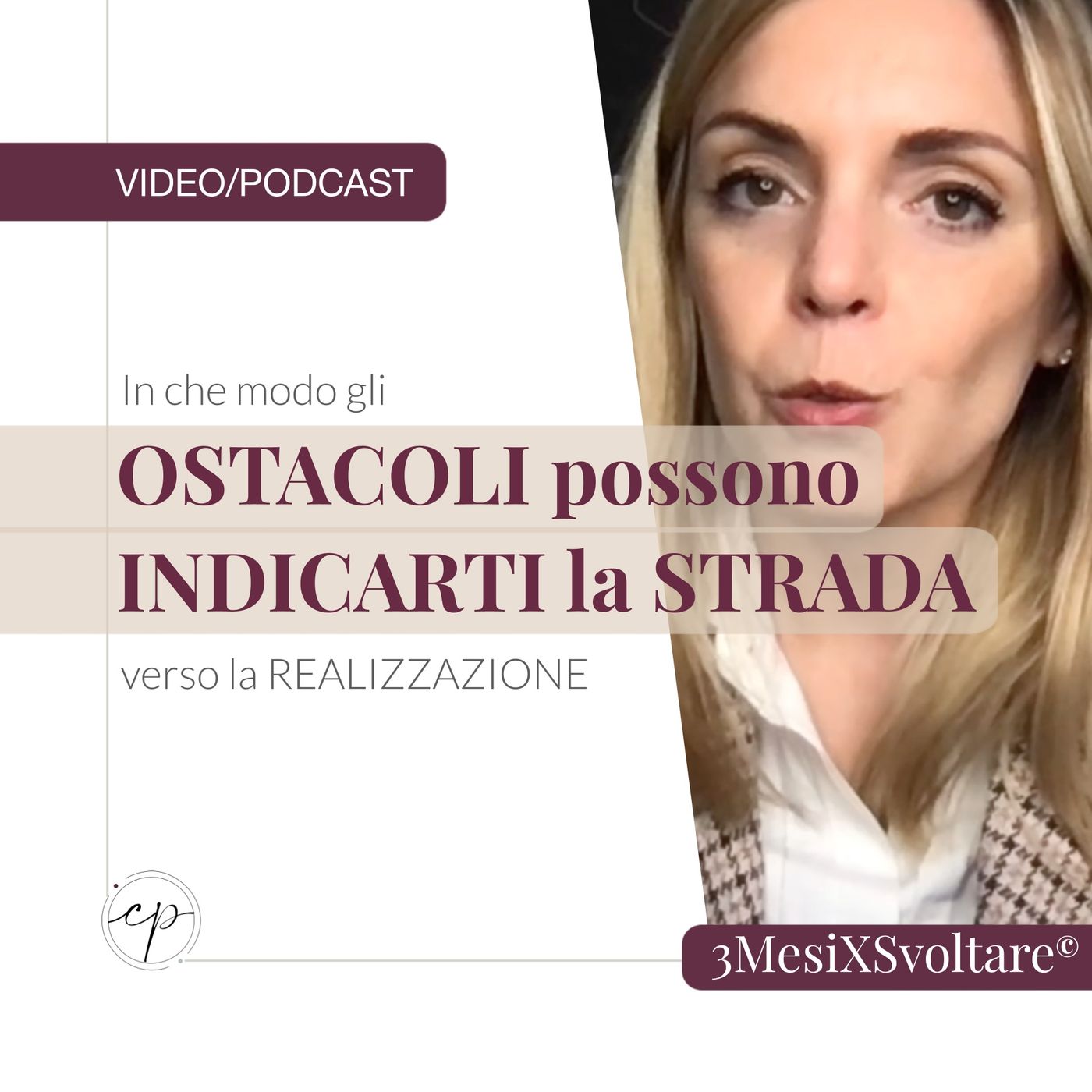 In che modo OSTACOLI E FALLIMENTI possono esserti di aiuto nel TROVARE LA TUA STRADA x REALIZZARTI episode artwork