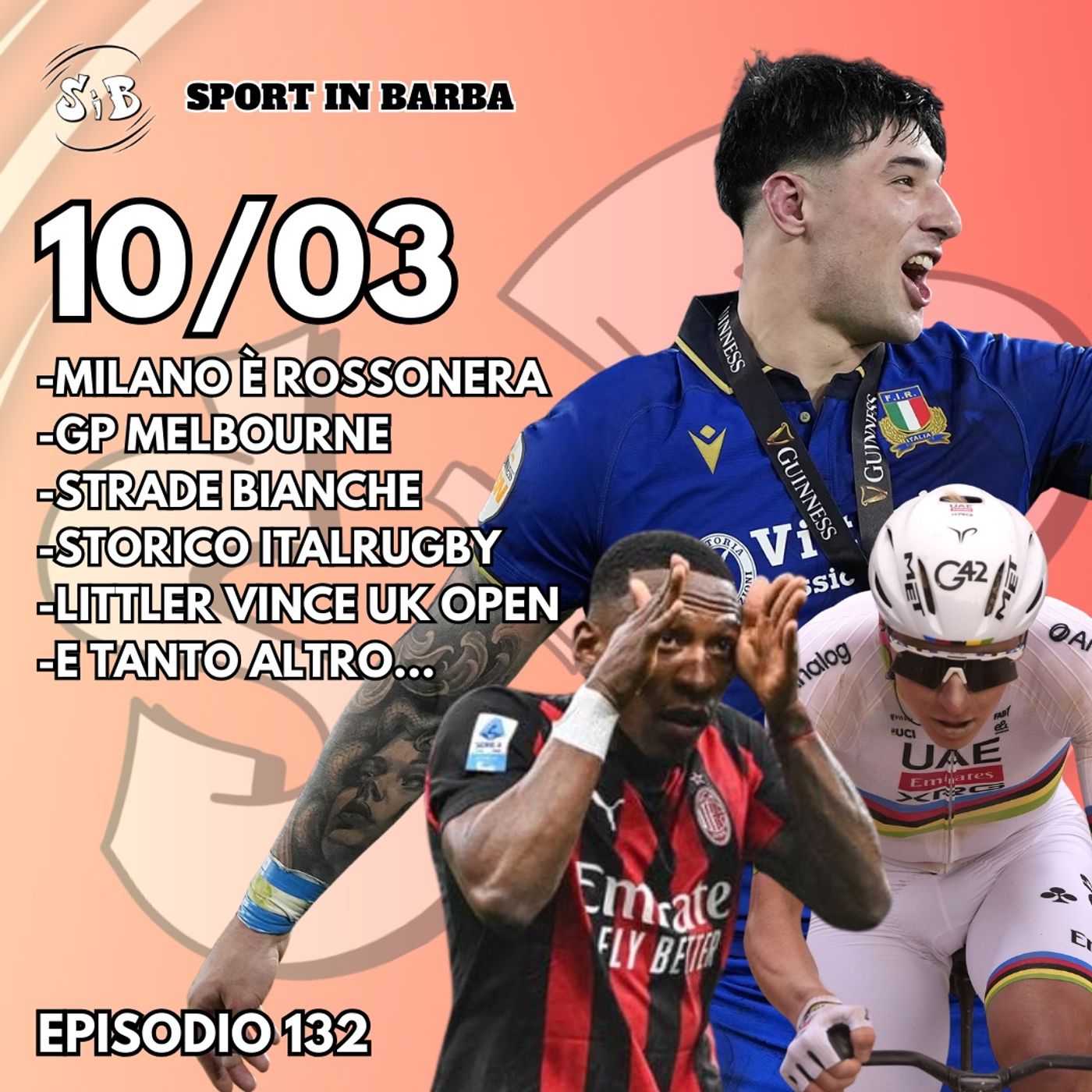 Episodio 132: MILANO è ROSSONERA; POGACAR vince STRADE BIANCHE; Storico ITALRUGBY; e tanto altro... episode artwork