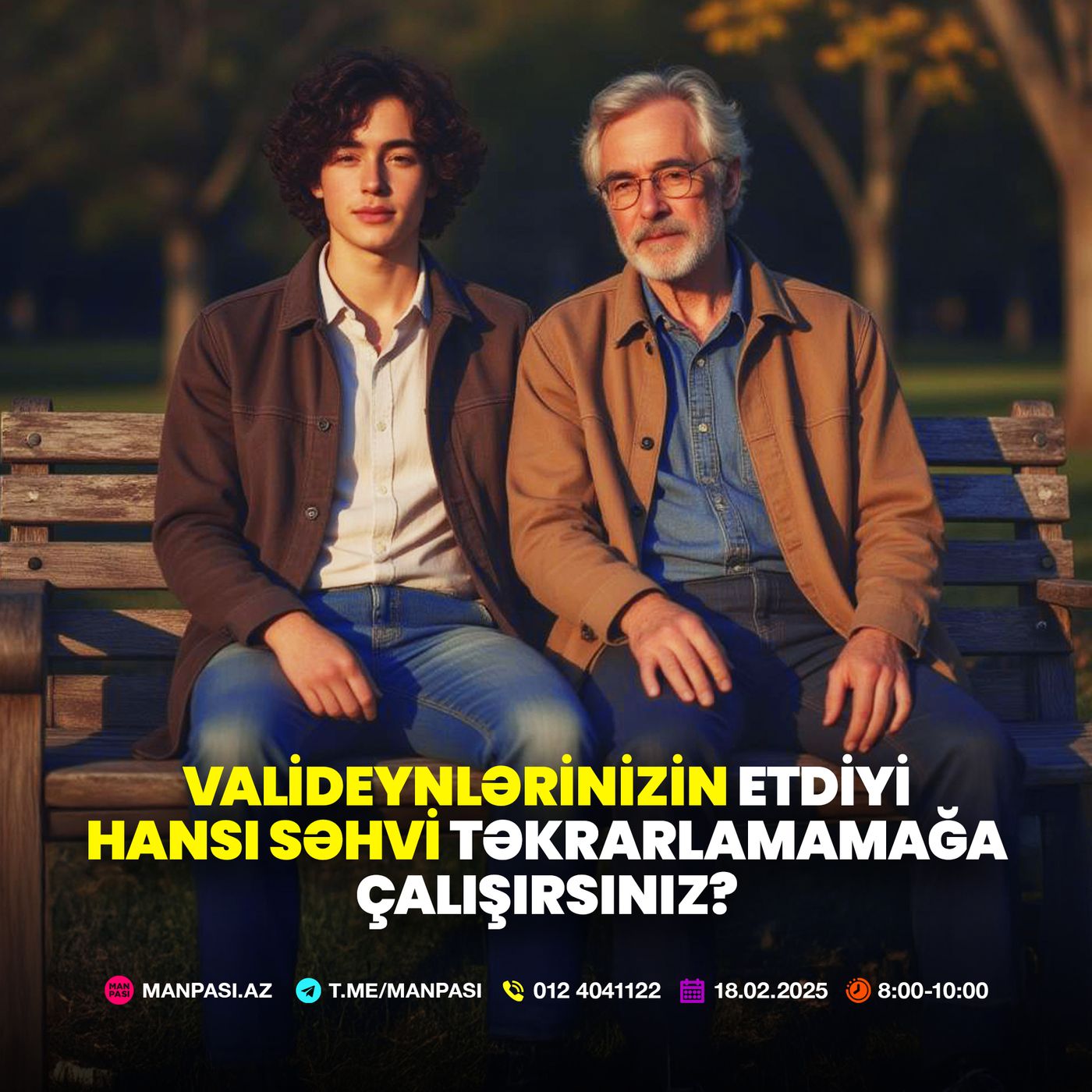 Valideynlərimizin səhvləri 18.02.2025