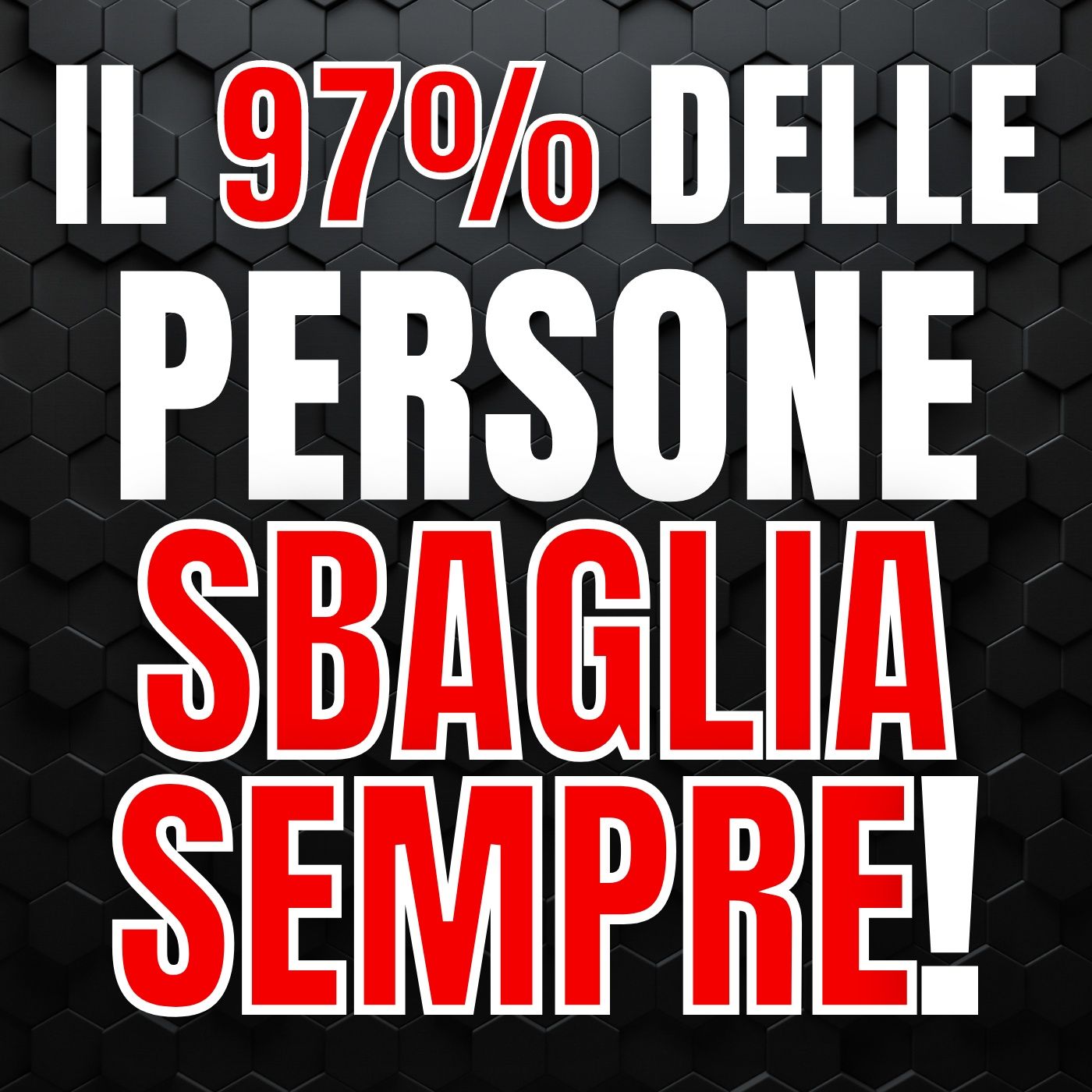 202 - La maggior parte delle persone sbaglia sempre! Ecco perché episode artwork